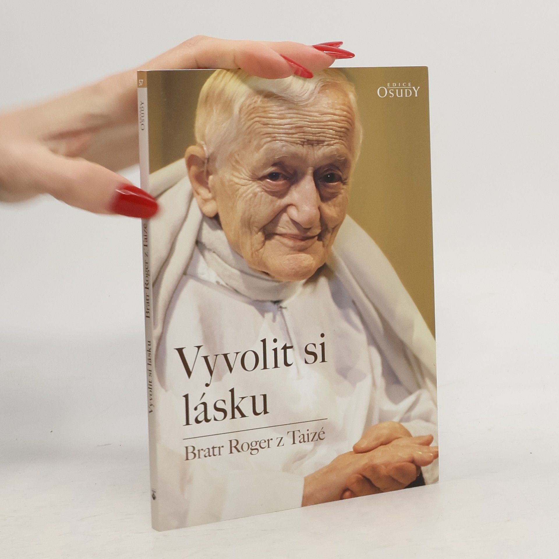 Roger z. Taizé Vyvolit si lásku