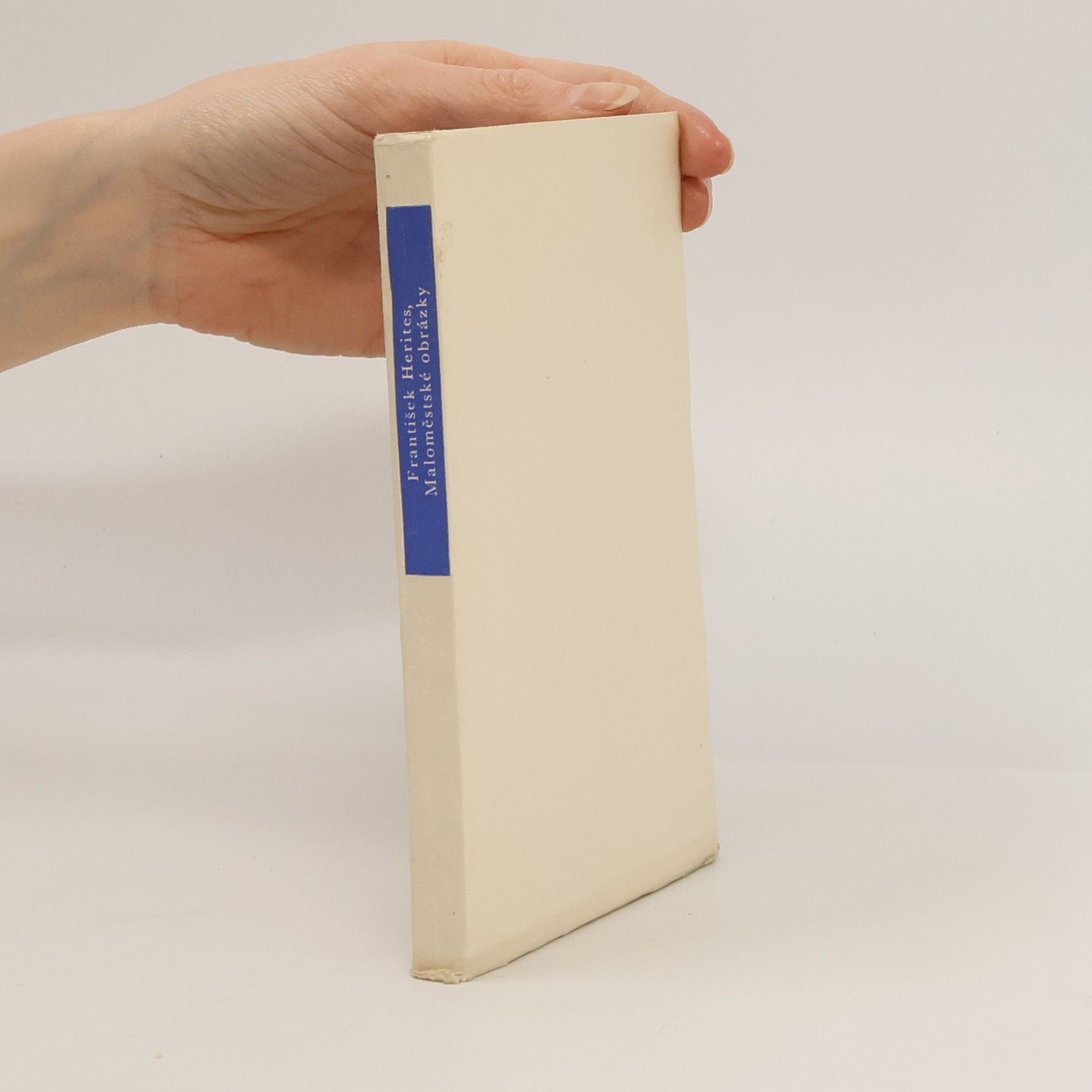 František Herites Maloměstské obrázky