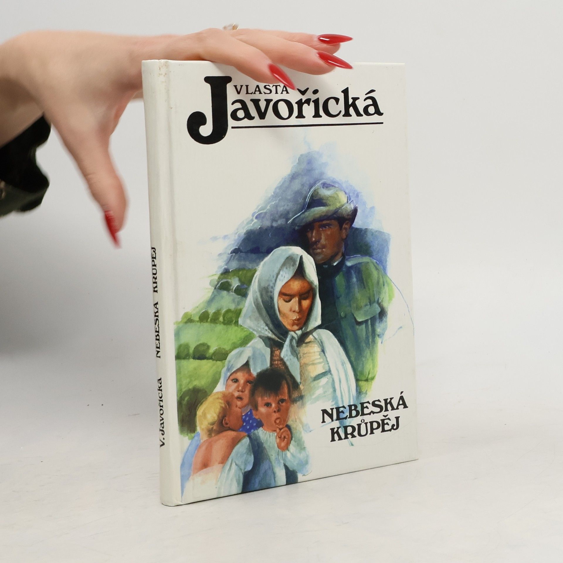 Vlasta Javořická Nebeská krůpěj