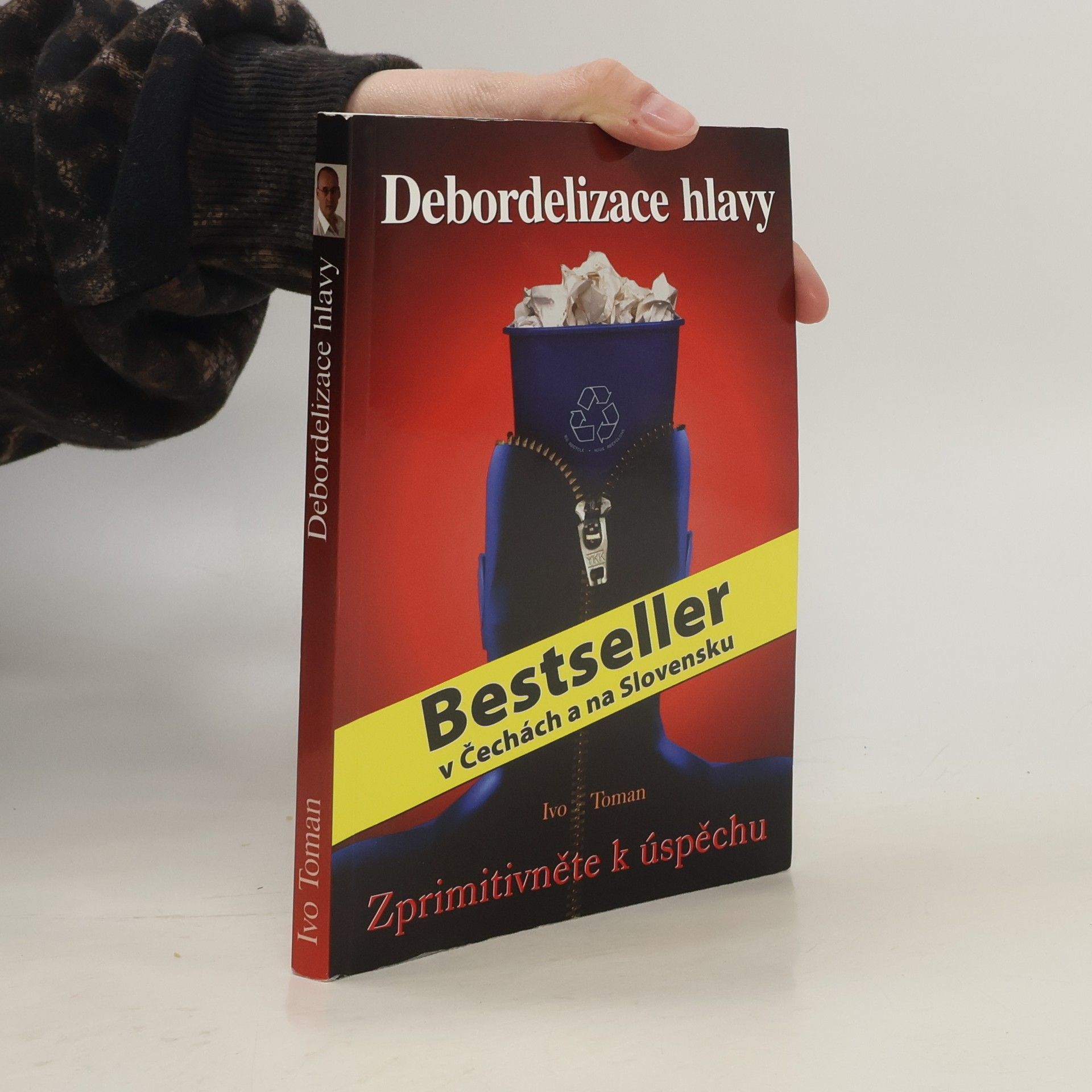 Ivo Toman Debordelizace hlavy