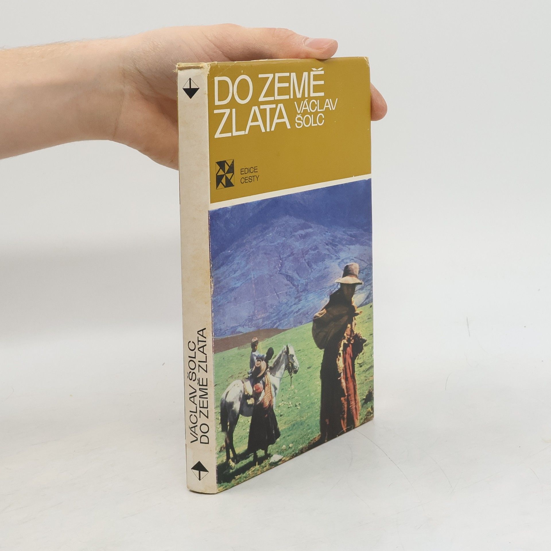 Václav Šolc Do země zlata