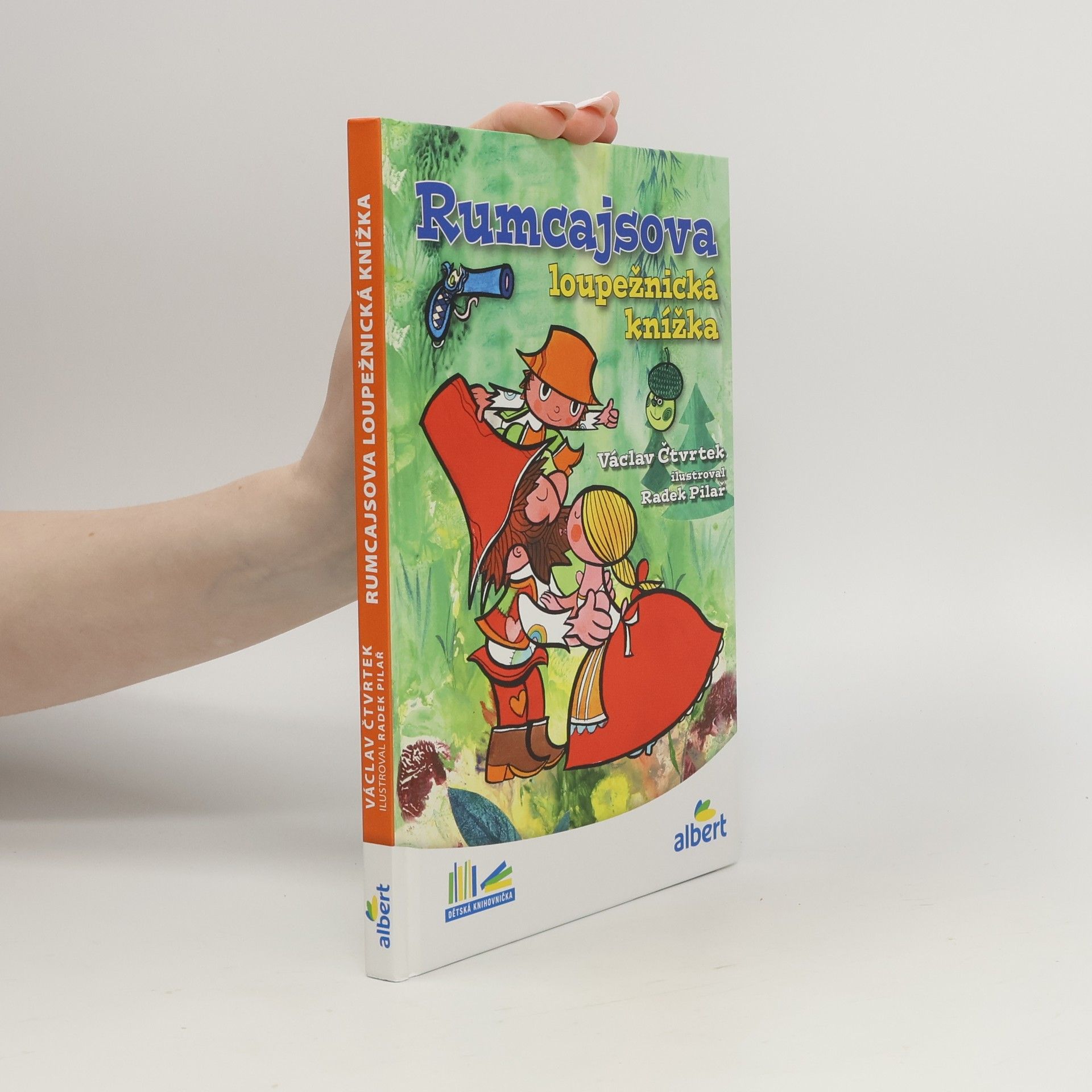 Václav Čtvrtek Rumcajsova loupežnická knížka