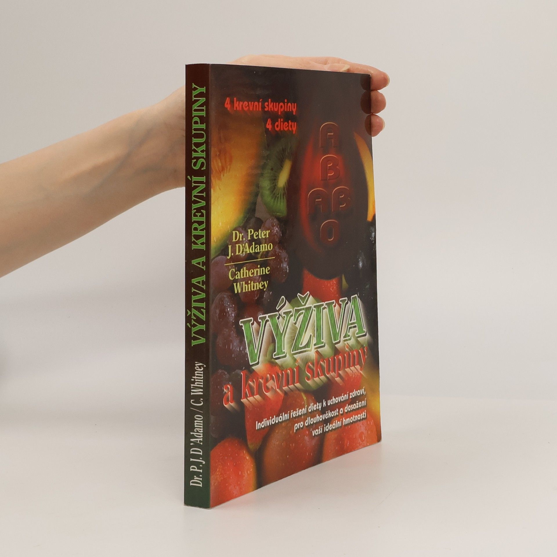 Catherine Whitney Výživa a krevní skupiny