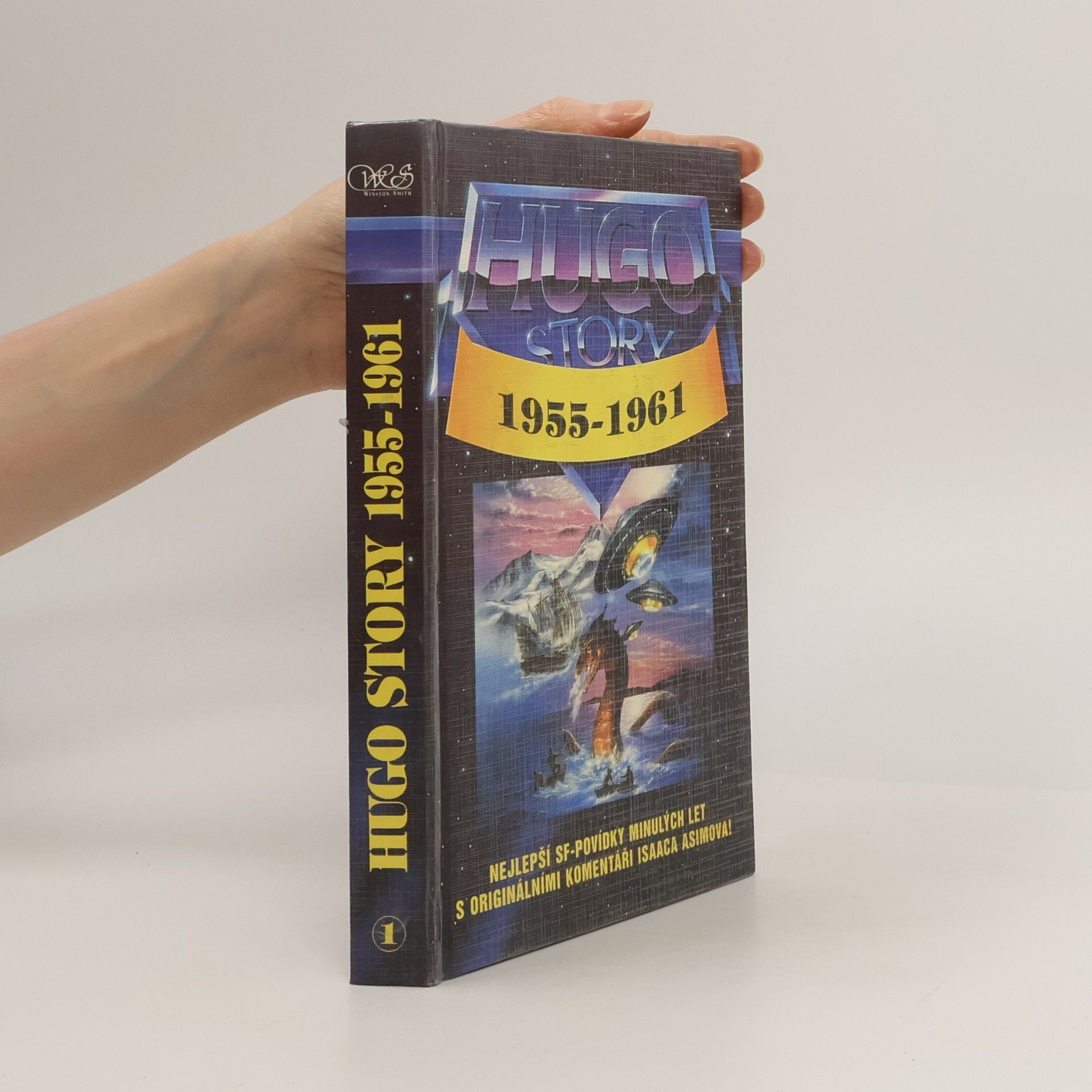 Autorenkollektiv Hugo story. Oceněné povídky z let 1955-1961