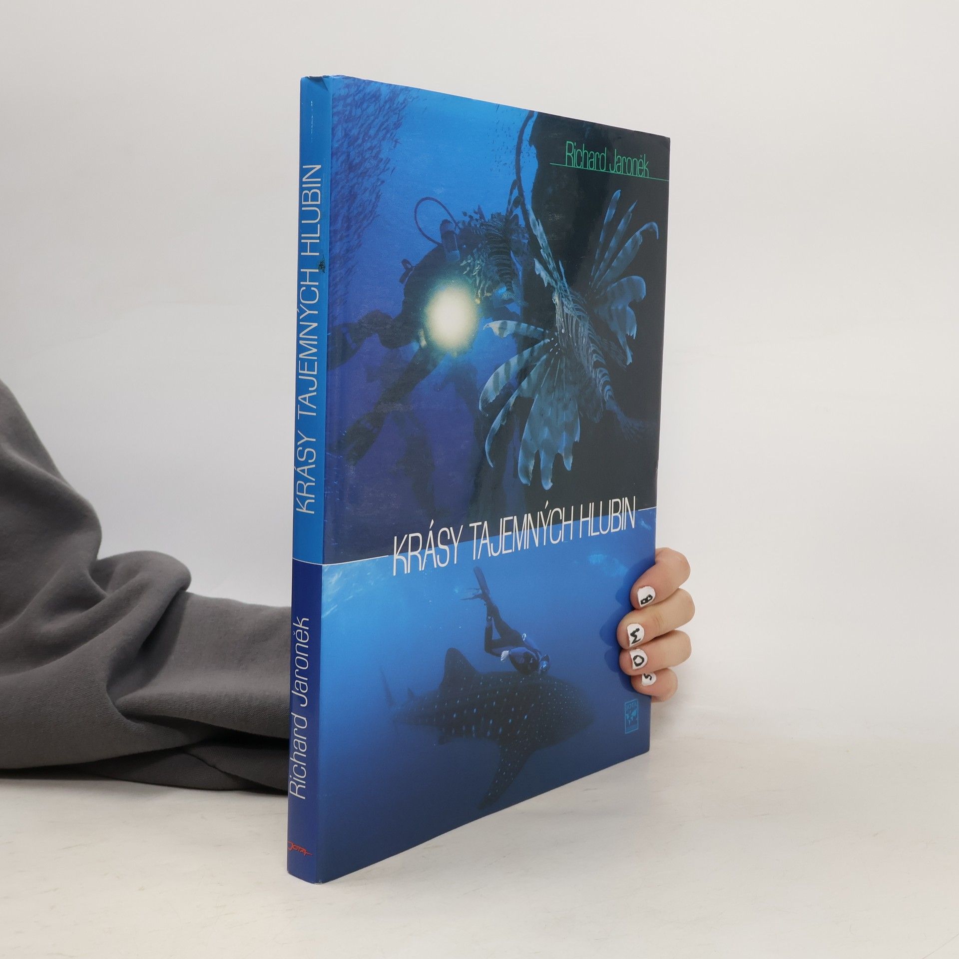 Richard Jaroněk Krásy tajemných hlubin