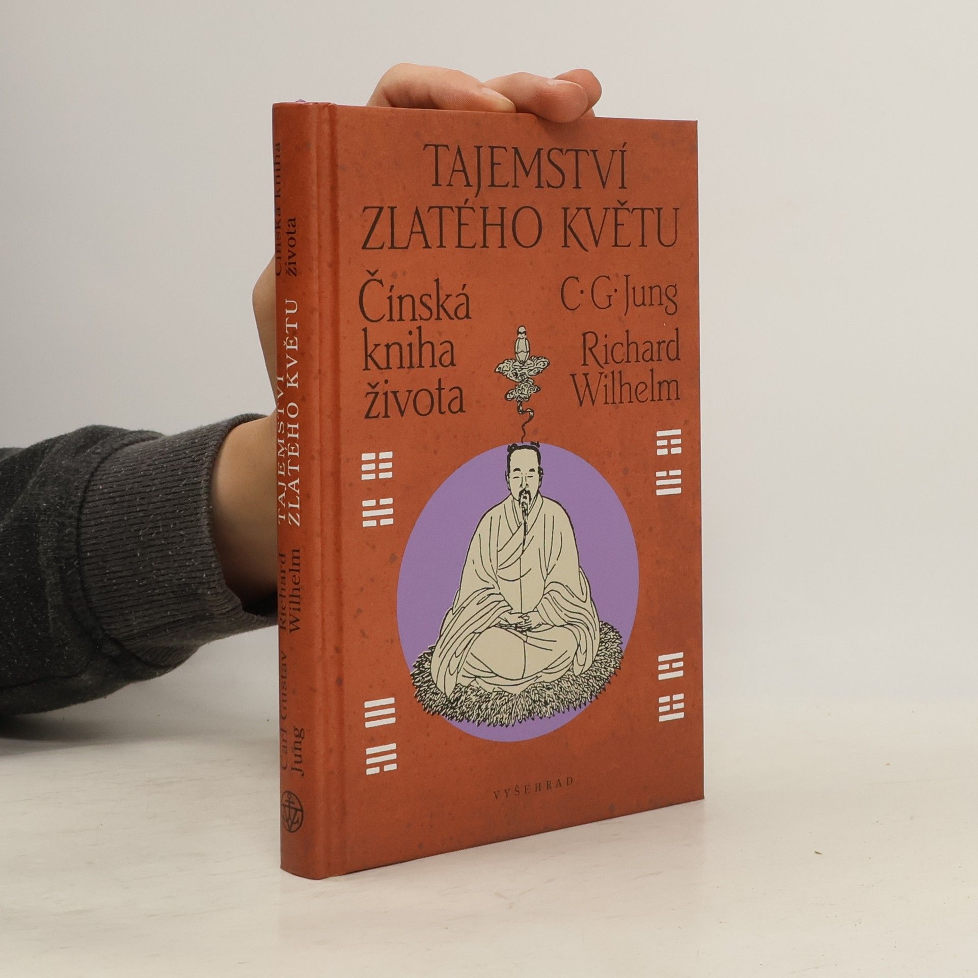 Carl Gustav Jung Tajemství zlatého květu: čínská kniha života