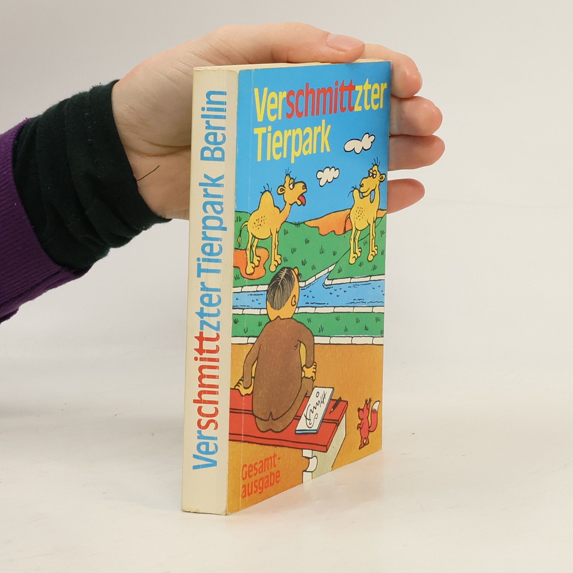 Hans-Erich Schmitt Verschmittzter Tierpark