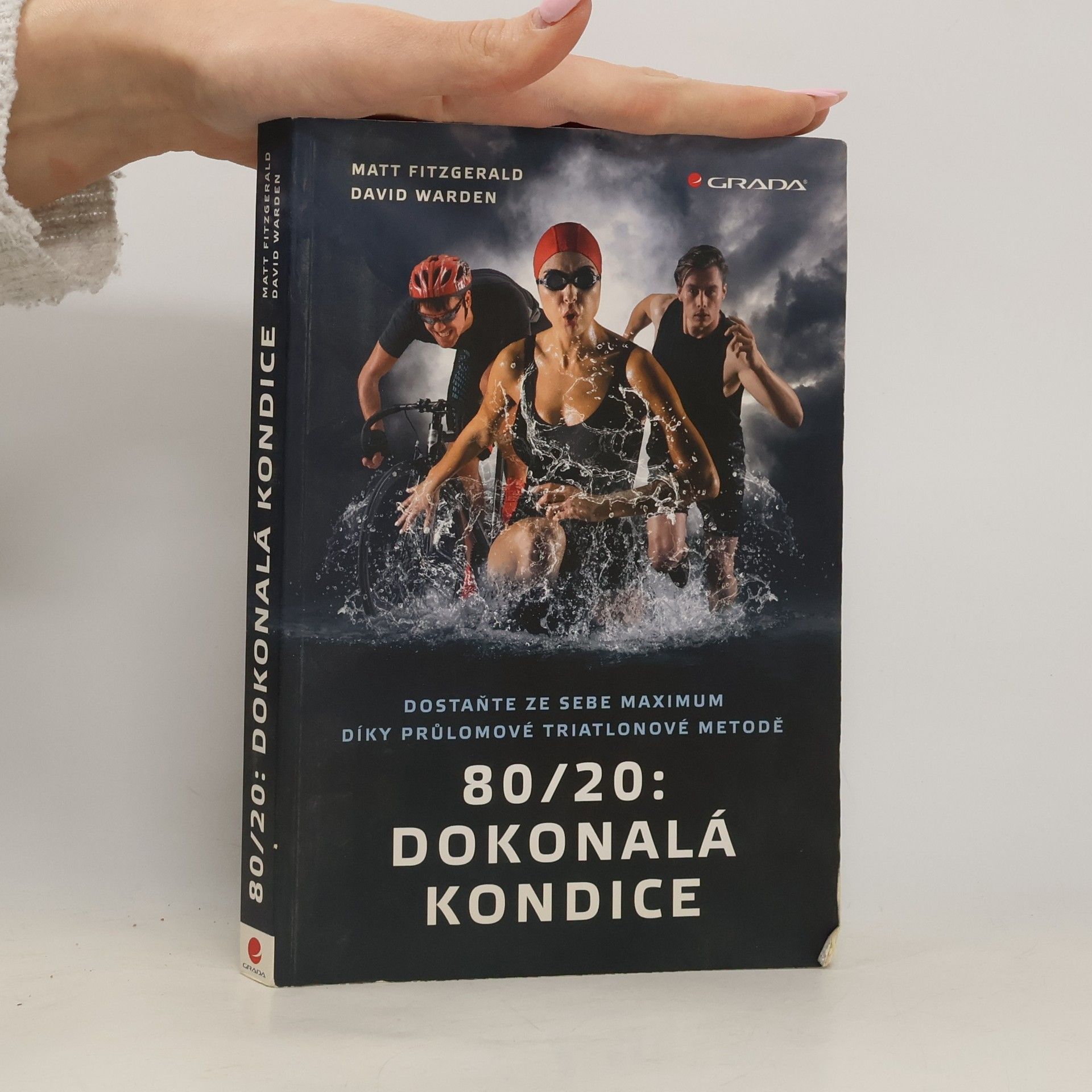 Matt Fitzgerald 80/20: Dokonalá Kondice