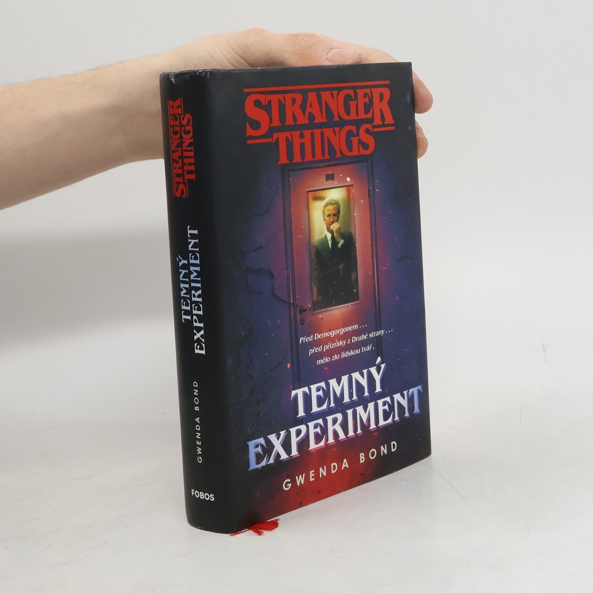 Gwenda Bond Stranger Things. Temný experiment