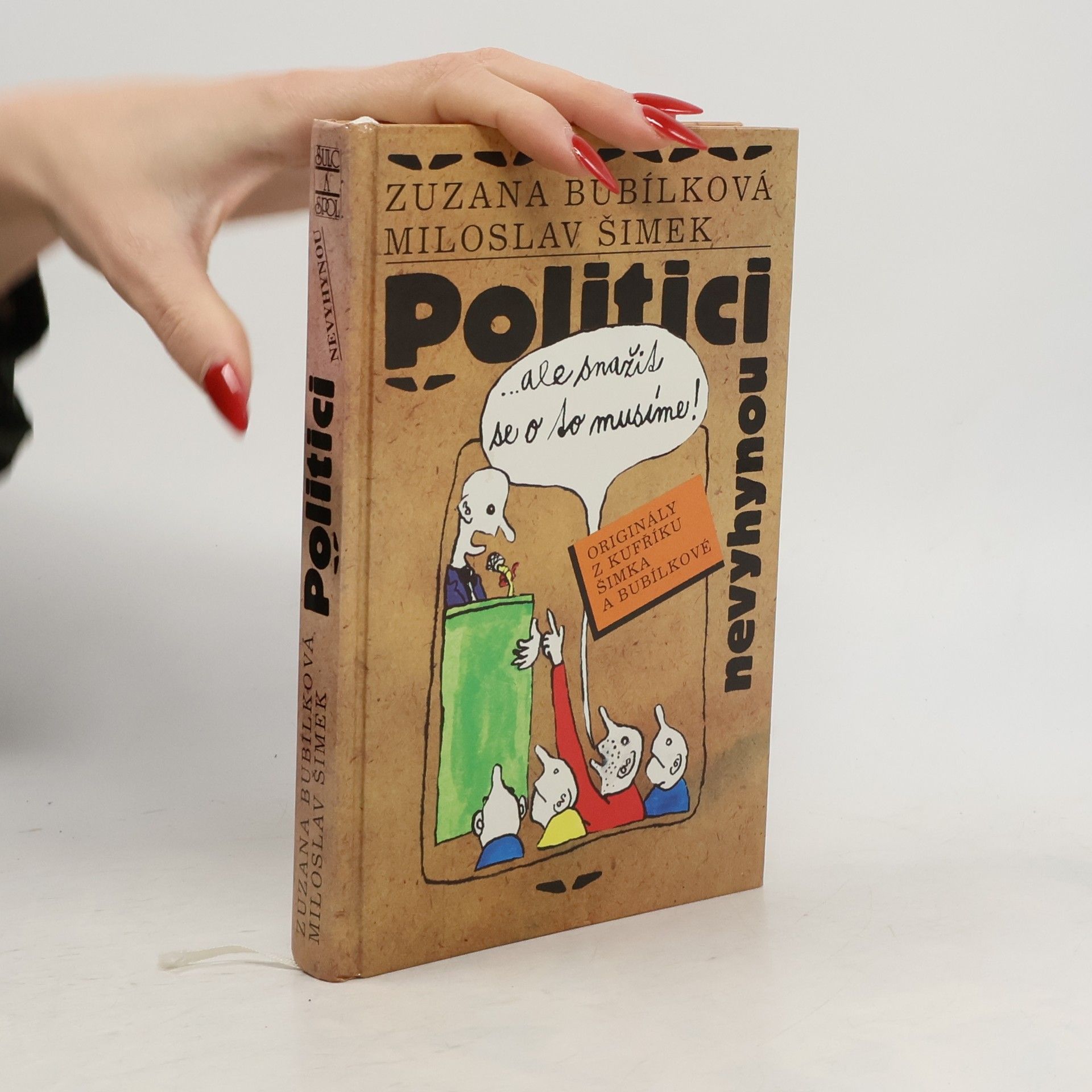 Zuzana Bubílková Politici nevyhynou...ale snažit se o to musíme!