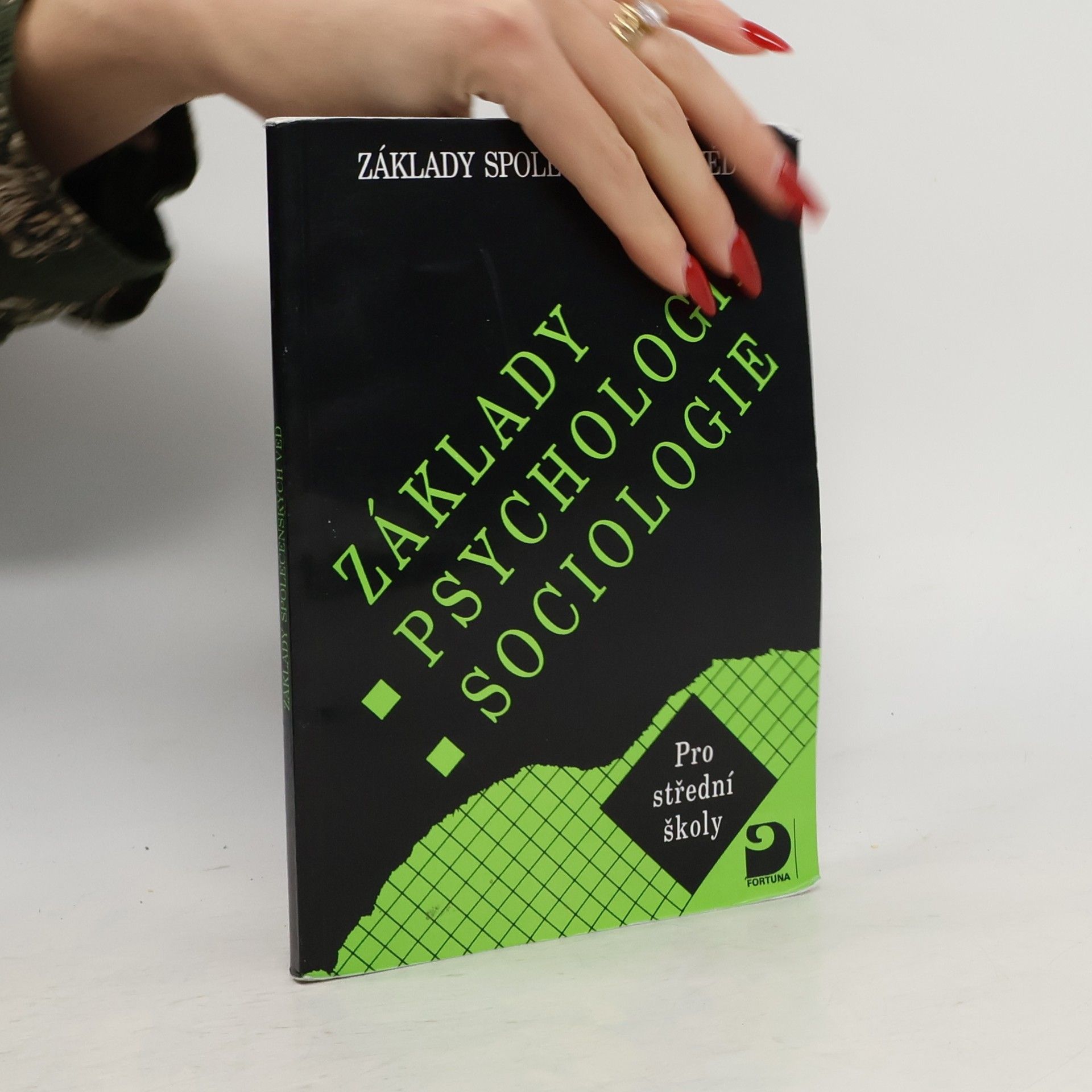 Ilona Gillernová Základy psychologie, sociologie pro střední školy