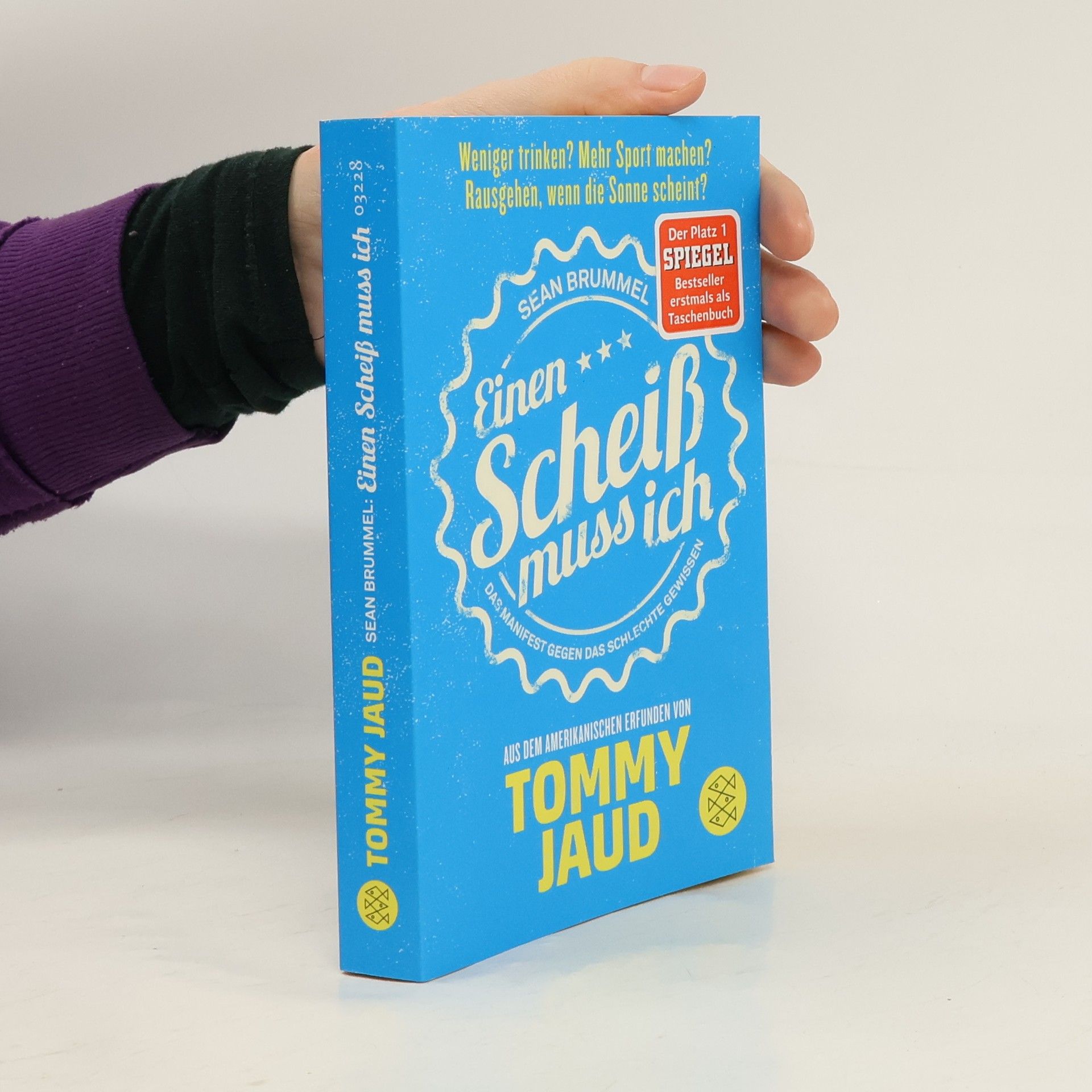 Sean Brummel: Einen Scheiß muss ich