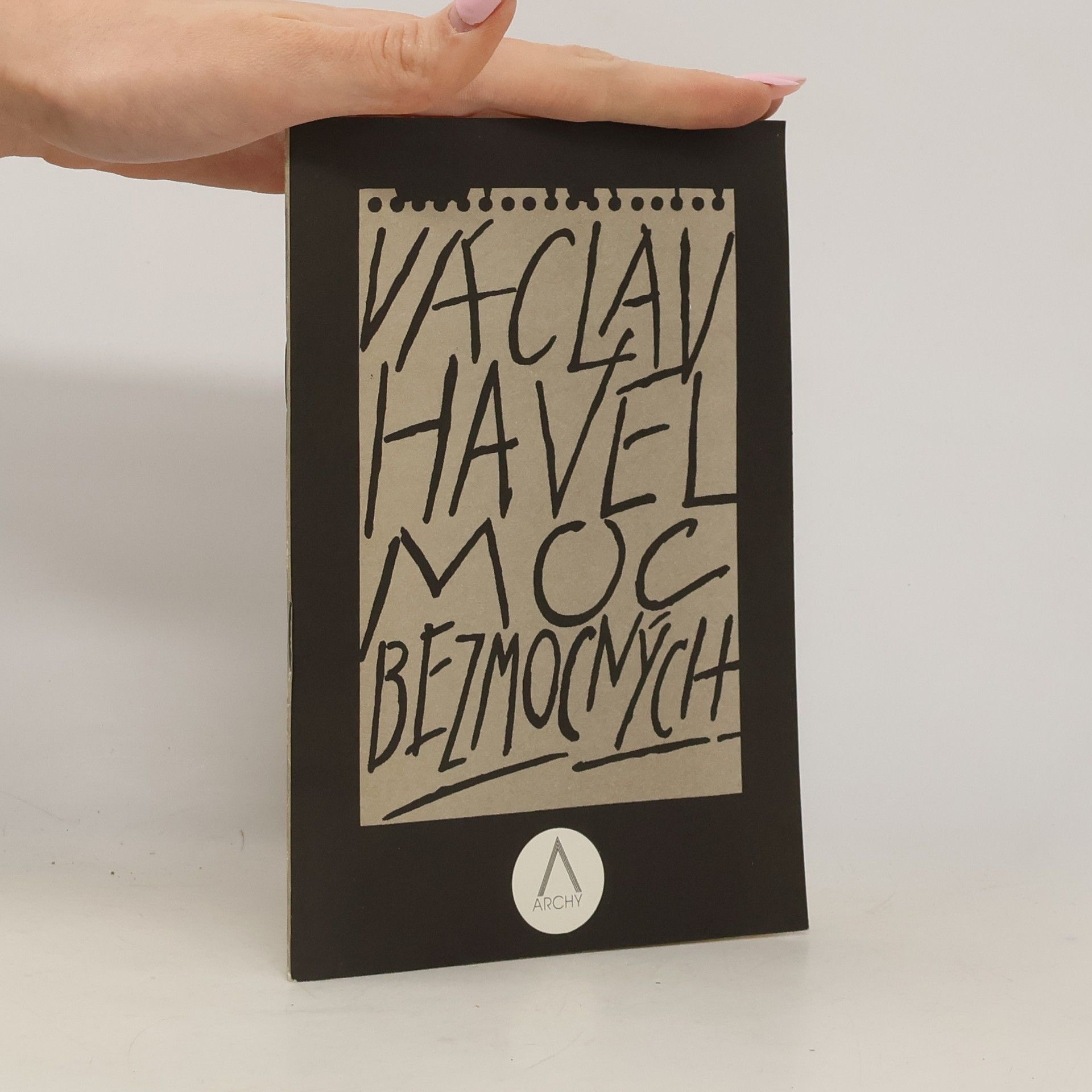 Václav Havel Moc bezmocných