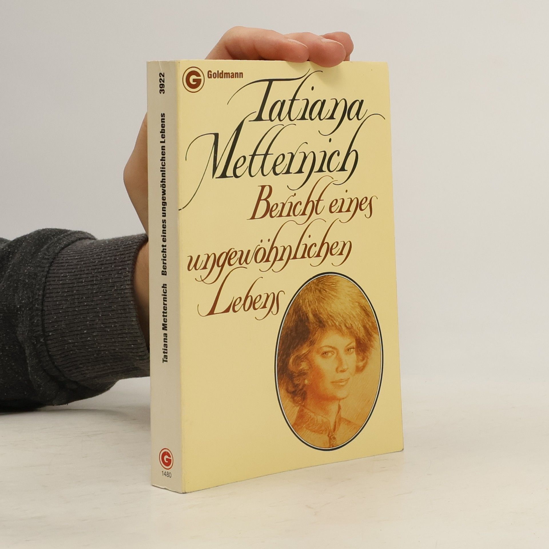 Tatiana von Metternich Winneburg Bericht eines ungewöhnlichen Lebens
