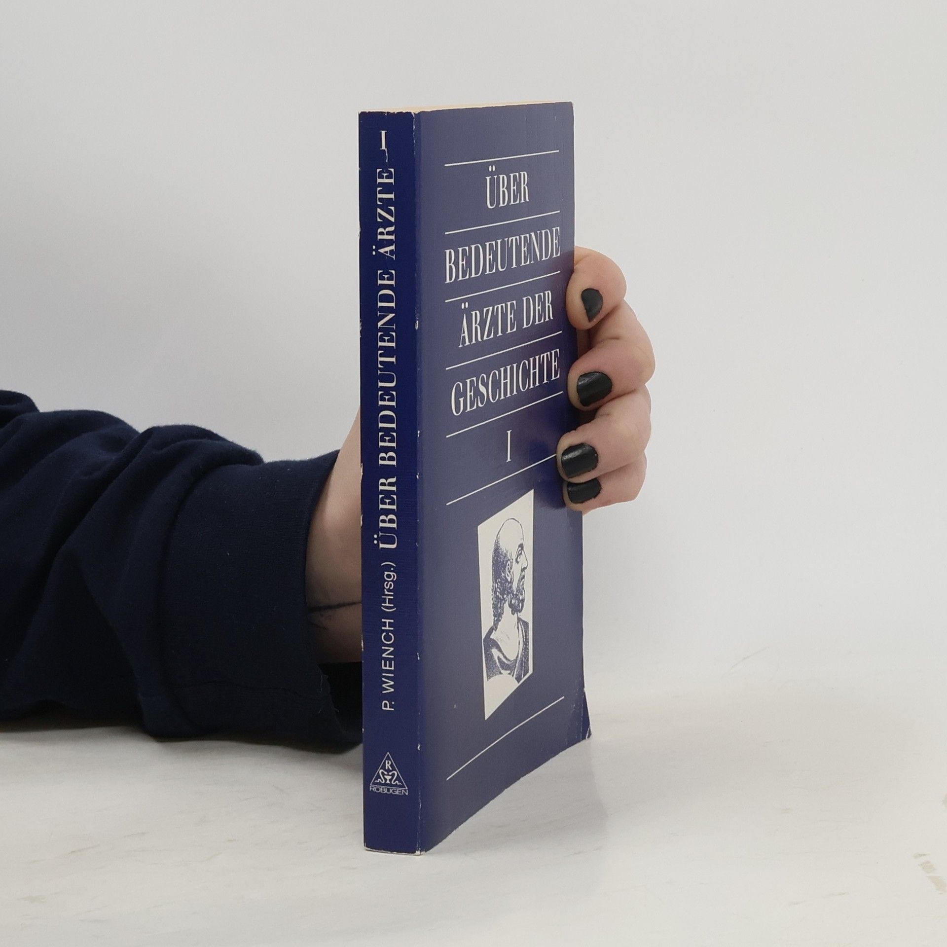 Peter Wiench Die grossen Ärzte