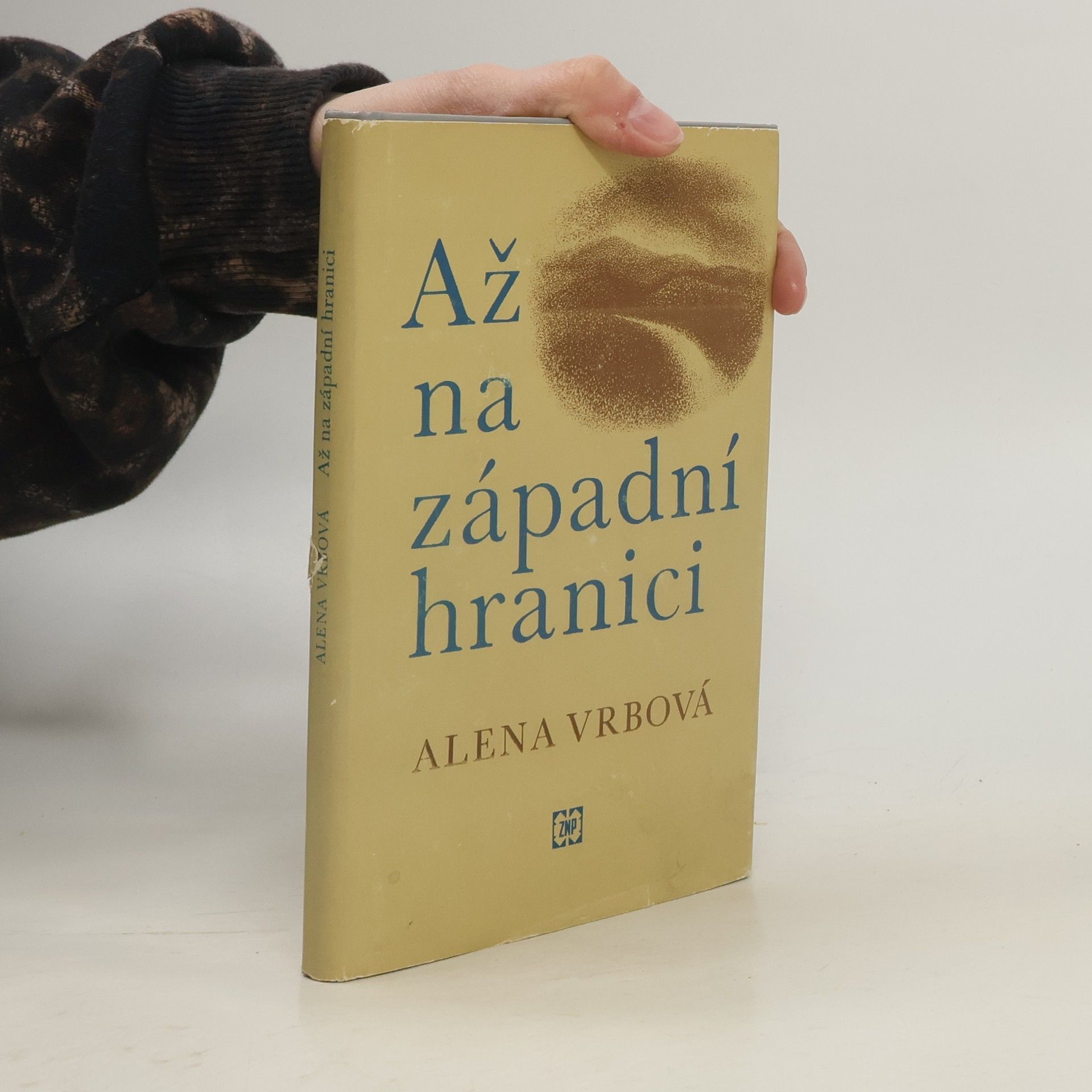 Alena Vrbová Až na západní hranici
