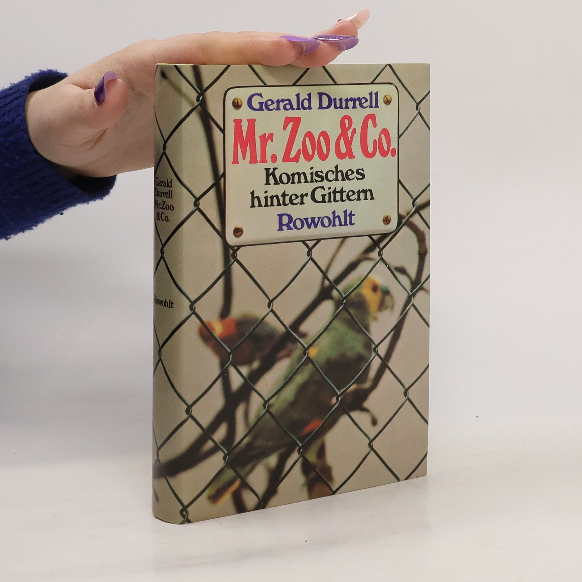 Gerald Durrell M[iste]r Zoo und Co.