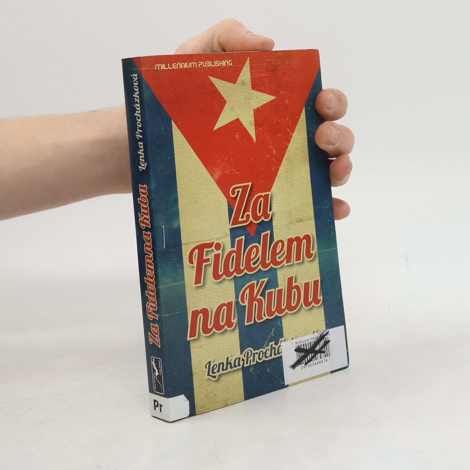 Lenka Procházková Za Fidelem na Kubu