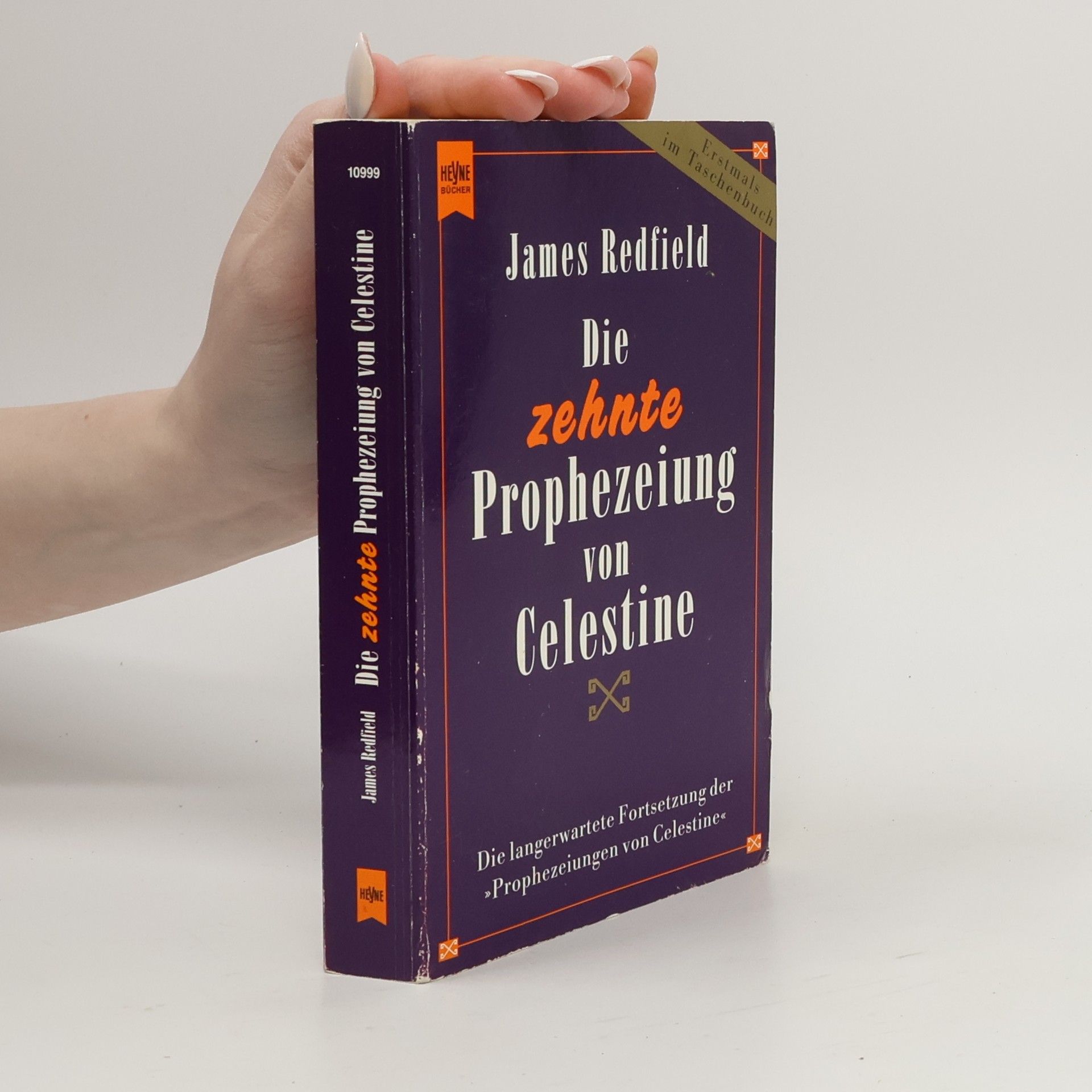 James Redfield Die zehnte Prophezeiung von Celestine