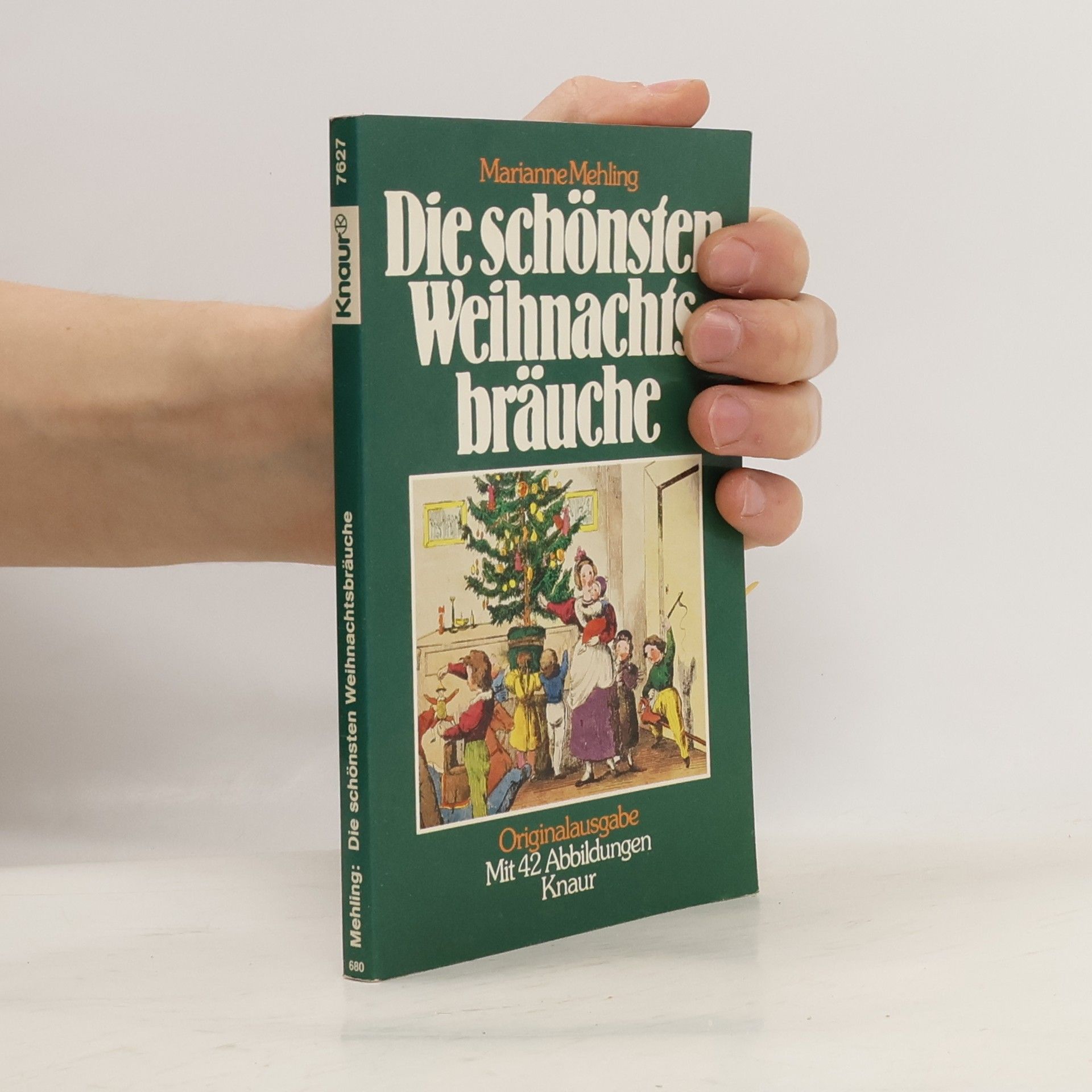 Marianne Mehling Die schönsten Weihnachtsbräuche