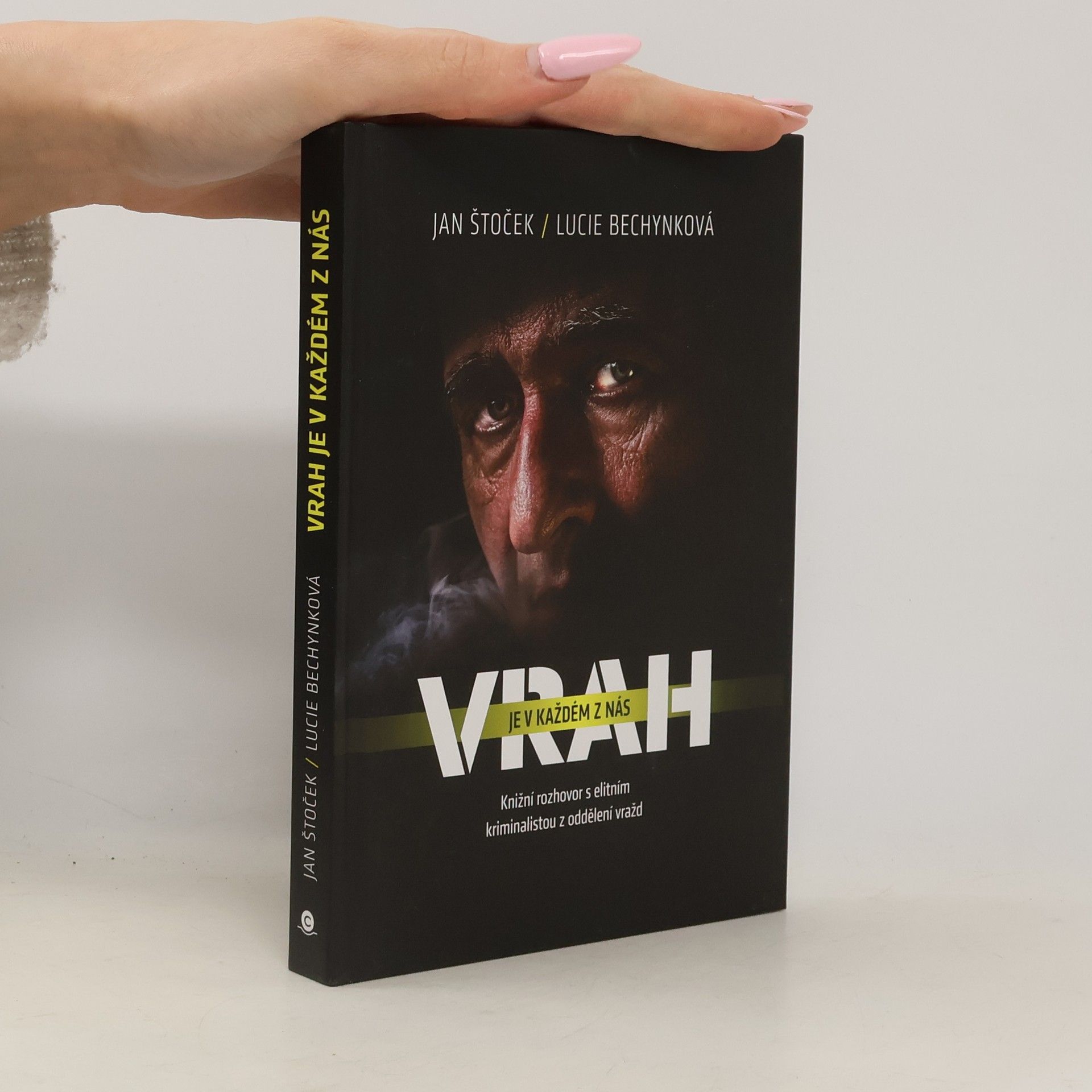 Jan Štoček Vrah je v každém z nás