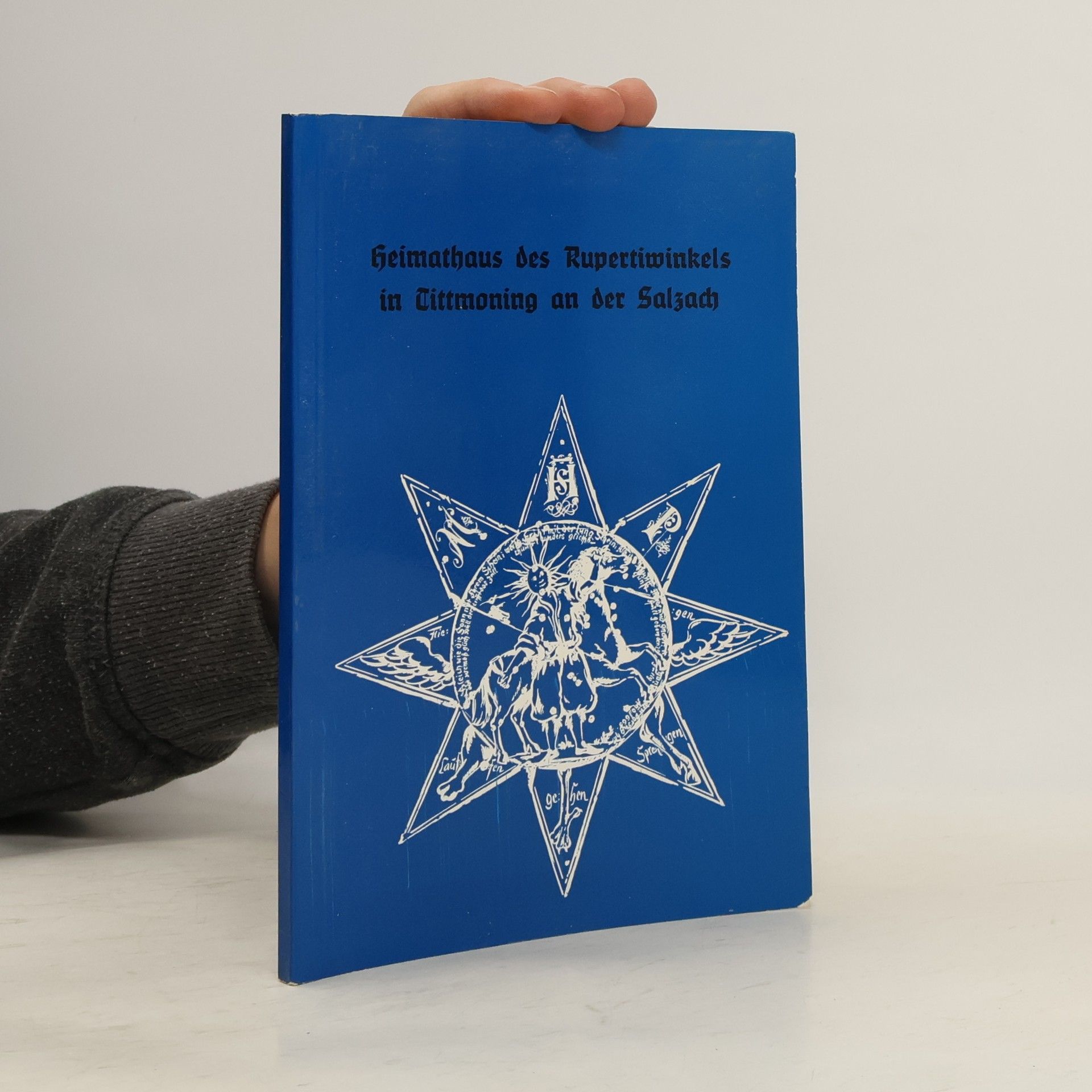 Franz Prinz zu Sayn-Wittgenstein Heimathaus des Rupertiwinkels in Tittmoning an der Salzach