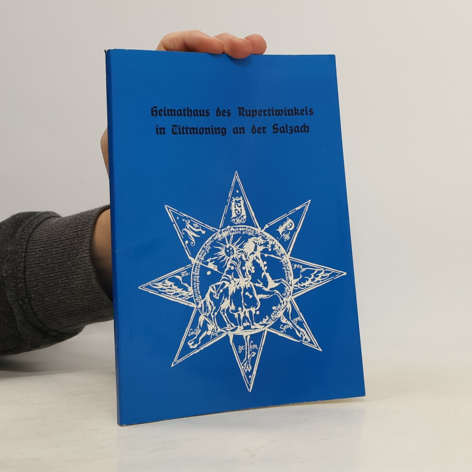 Franz Prinz zu Sayn-Wittgenstein Heimathaus des Rupertiwinkels in Tittmoning an der Salzach