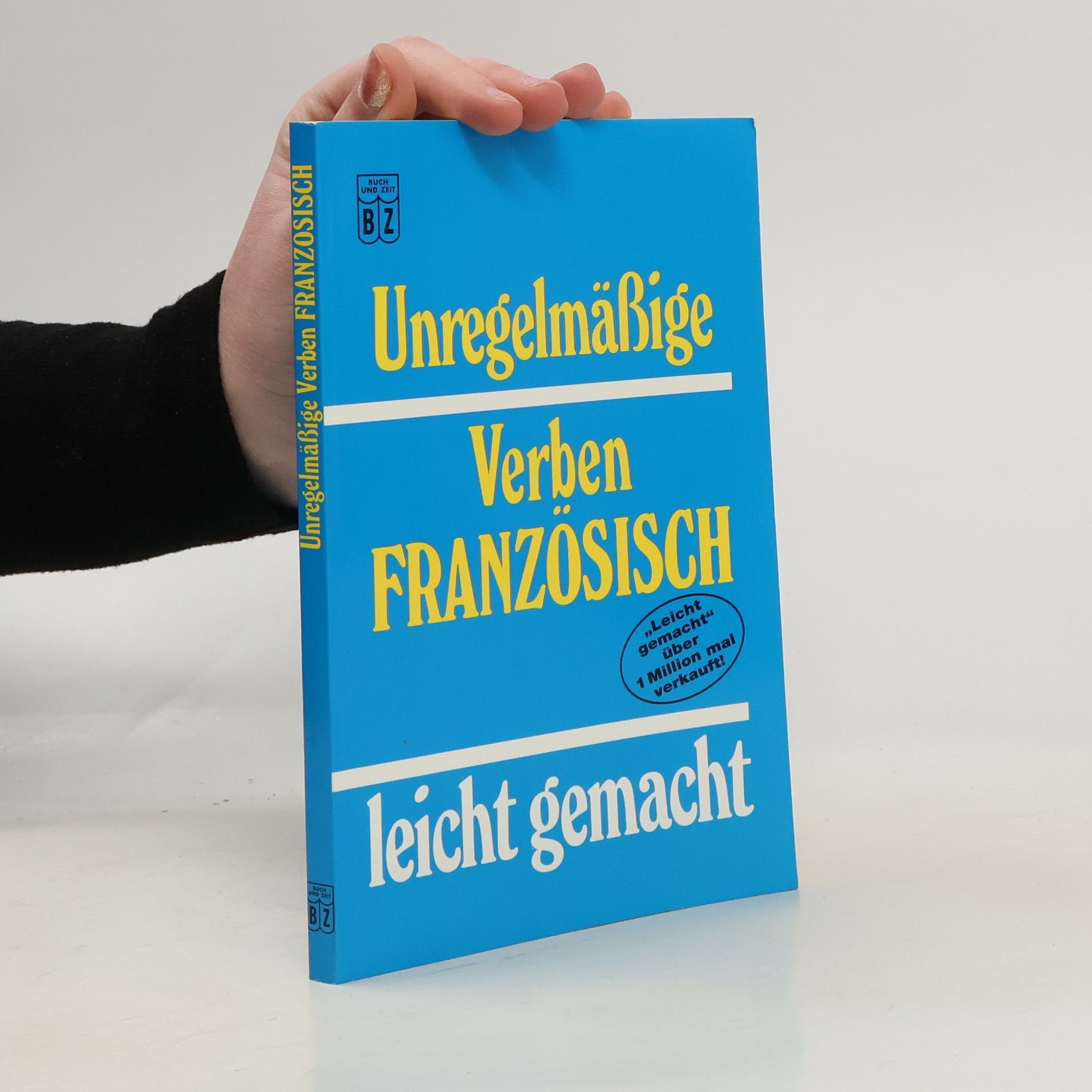 Sandrine Dubos Unregelmäßige Verben französisch leicht gemacht