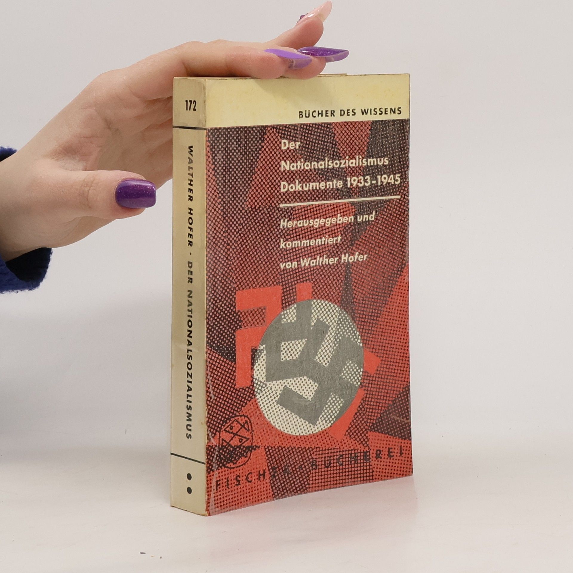 Walter Hofer Der Nationalsozialismus. Dokumente 1933-1945