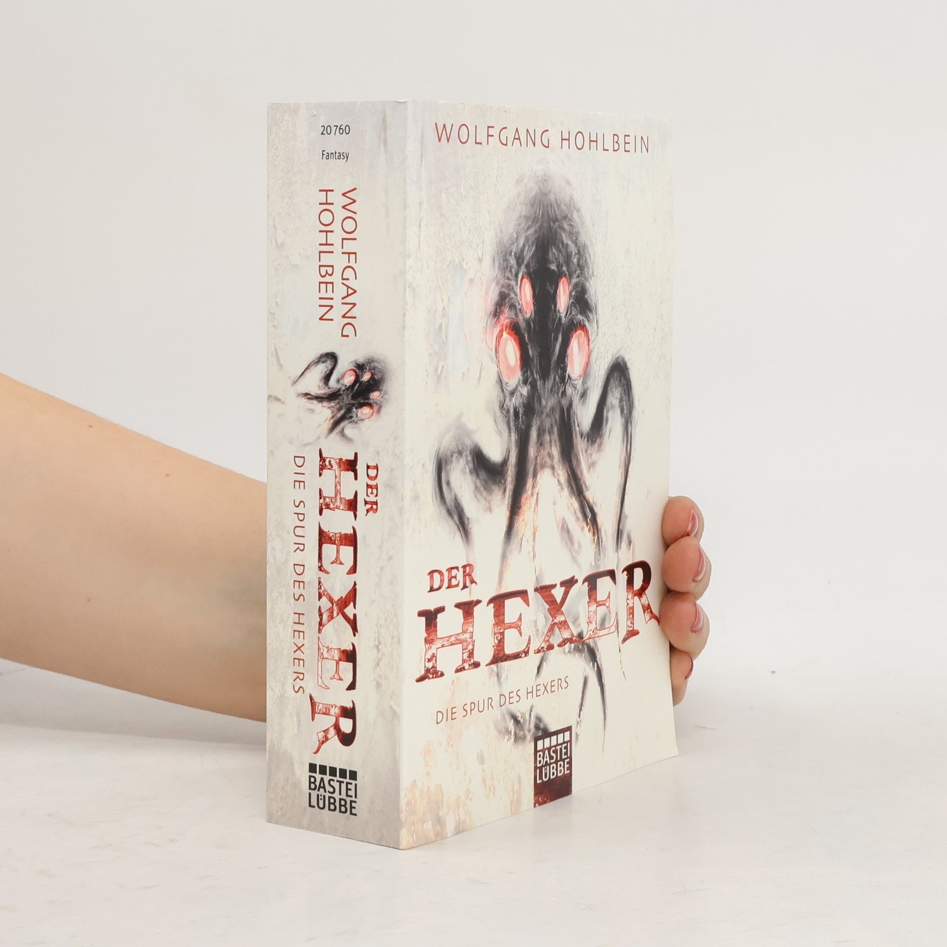 Wolfgang Hohlbein Die Spur des Hexers