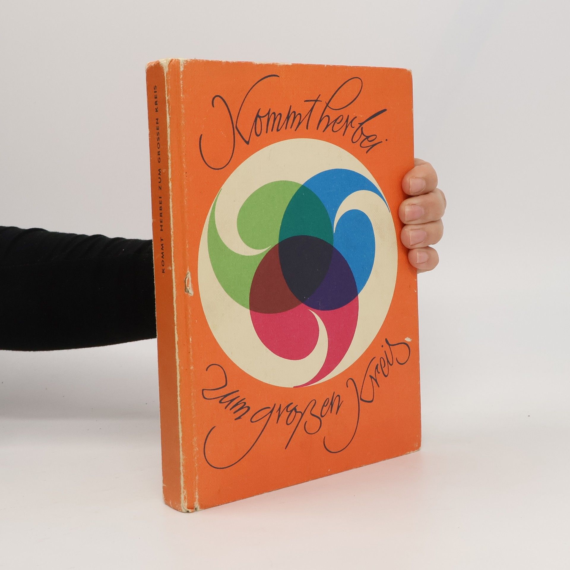 Autorenkollektiv Kommt Herbei zum grossen Kreis