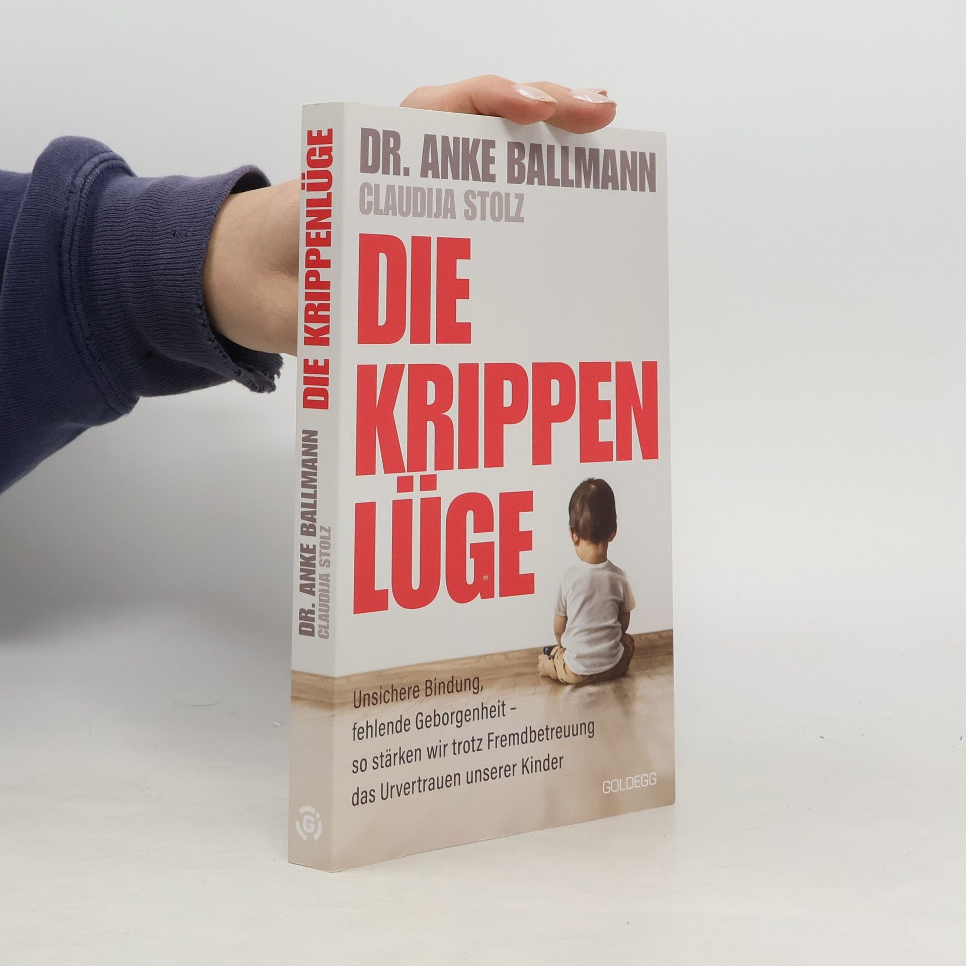 Dr. Anke Ballmann Die Krippen-Lüge