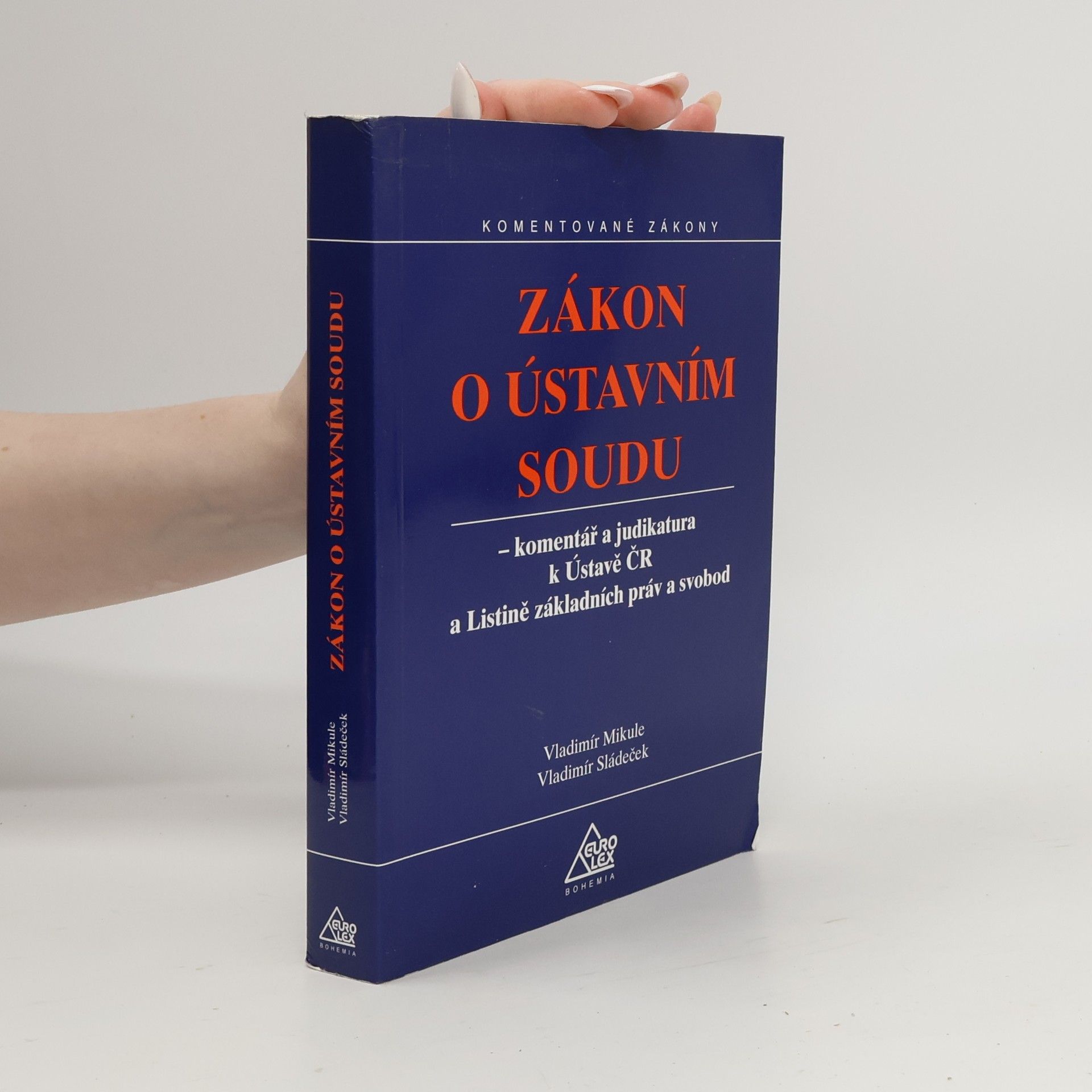 Vladimír Mikule Zákon o Ústavním soudu