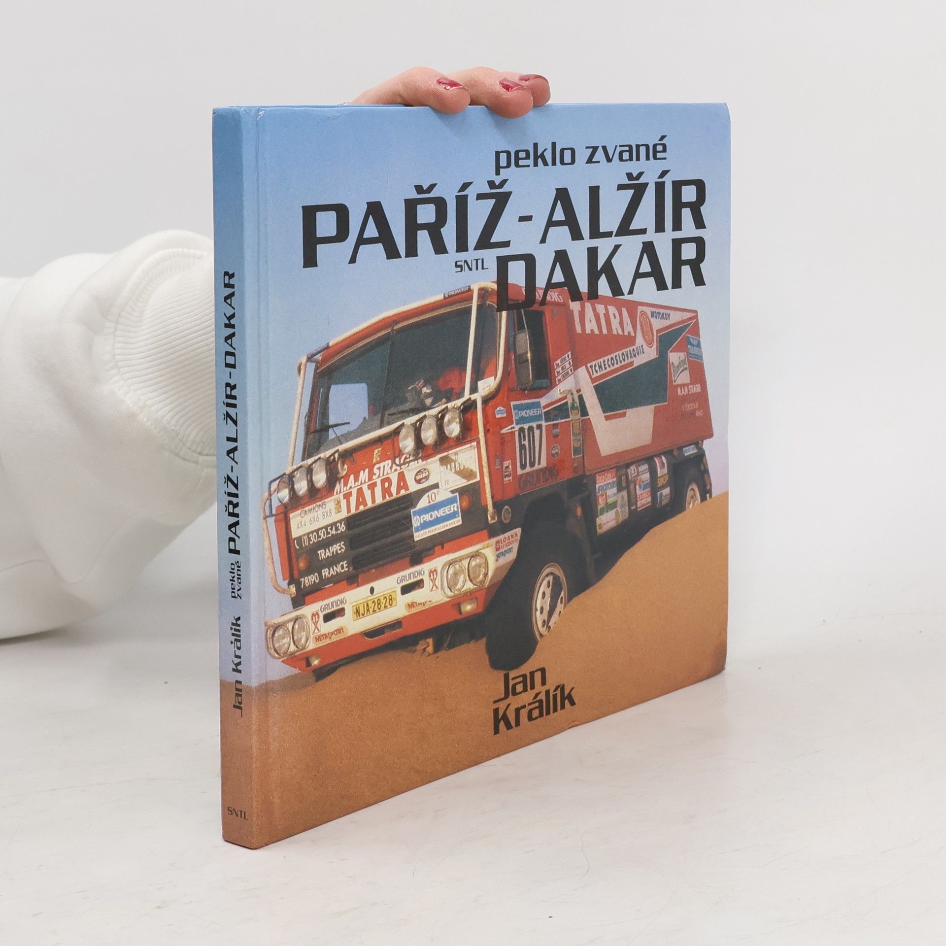 Jan Králík Peklo zvané Paříž-Alžír-Dakar