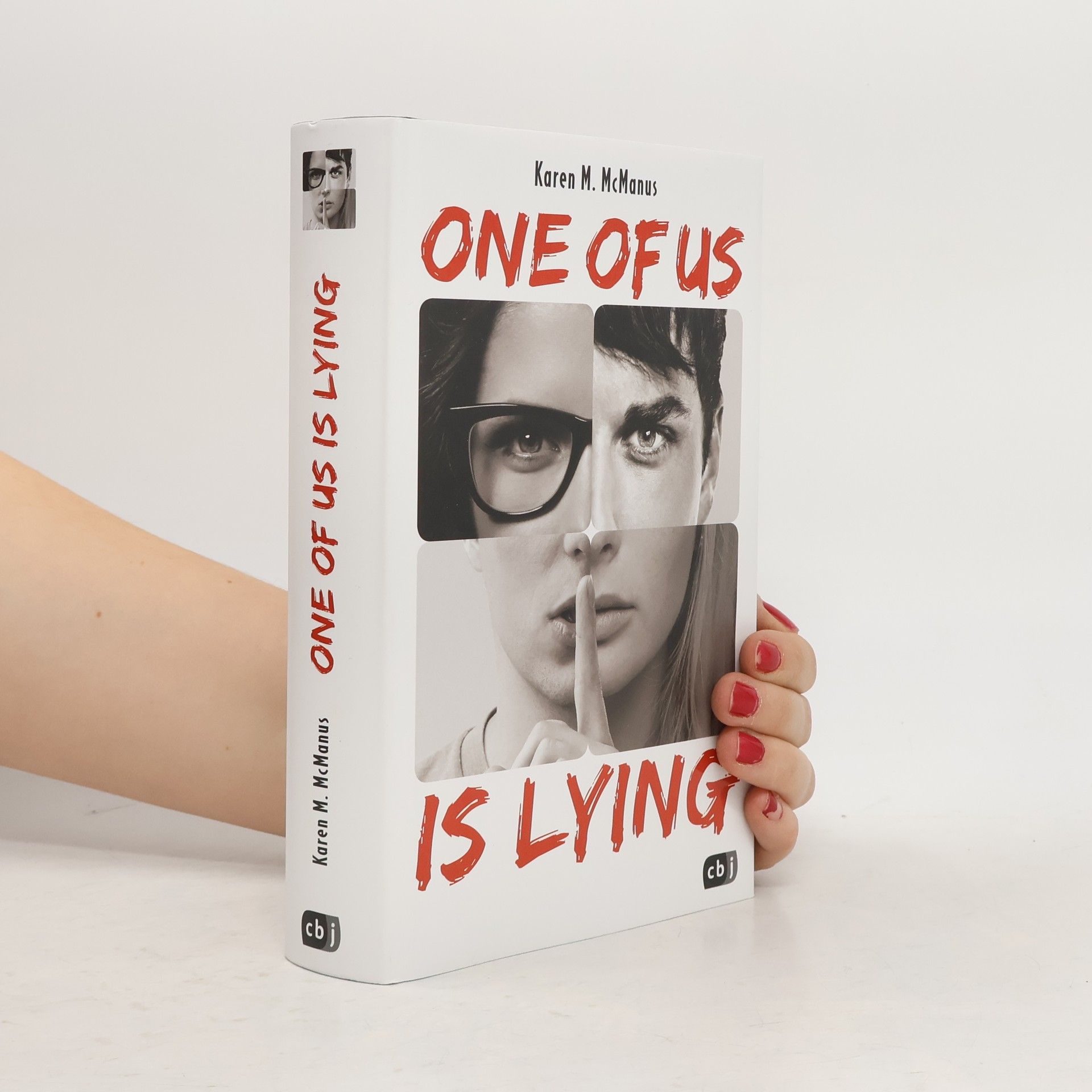 Karen M. McManus One of us is lying