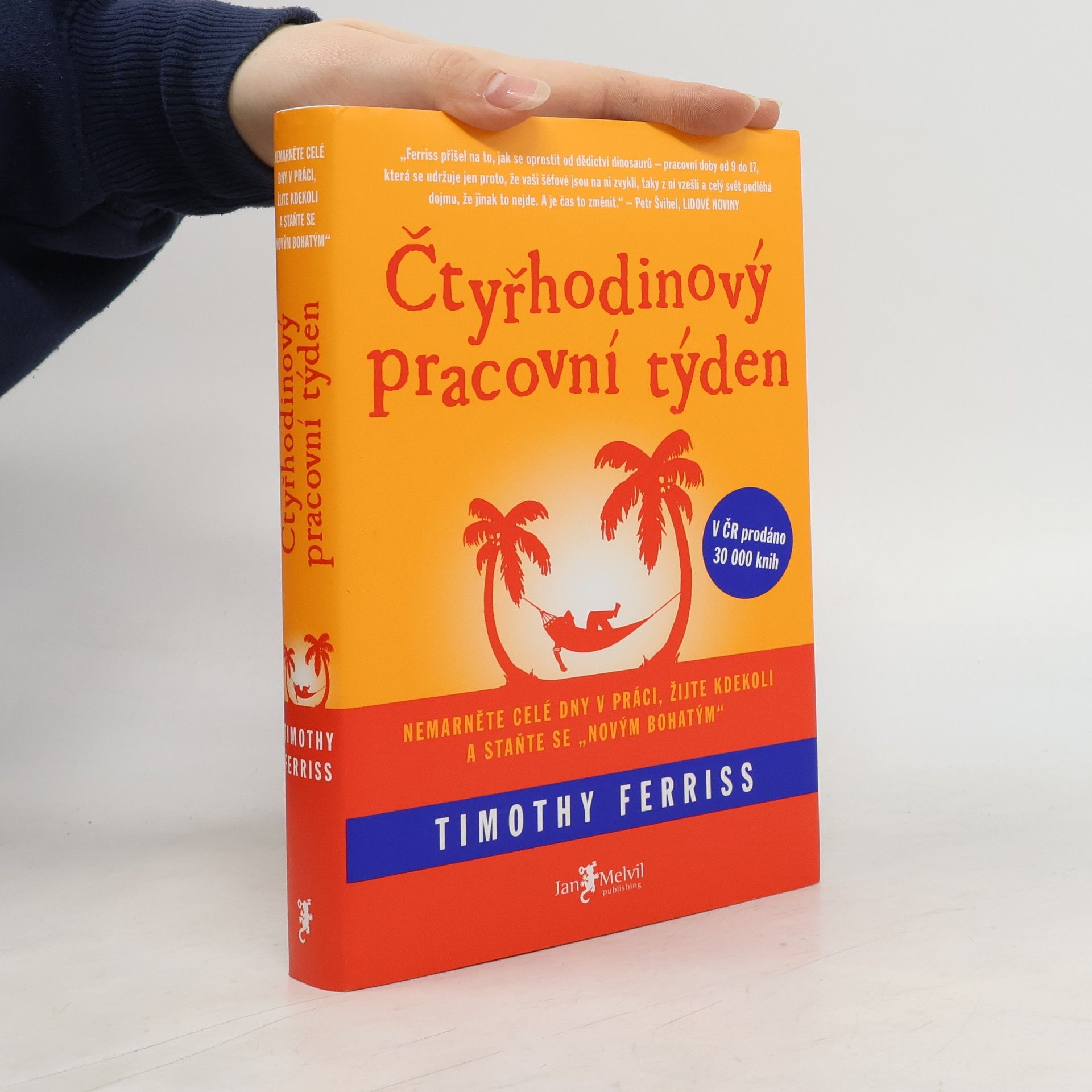 Timothy Ferriss Čtyřhodinový pracovní týden