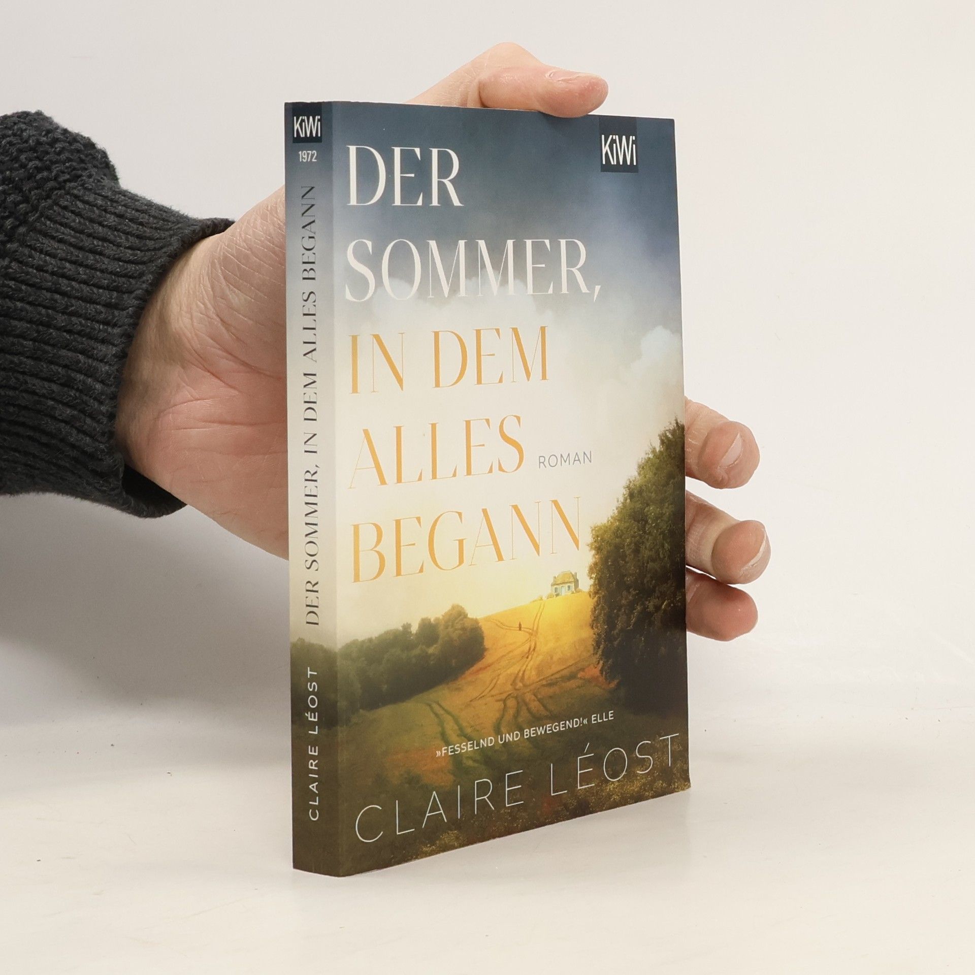 Claire Léost Der Sommer, in dem alles begann