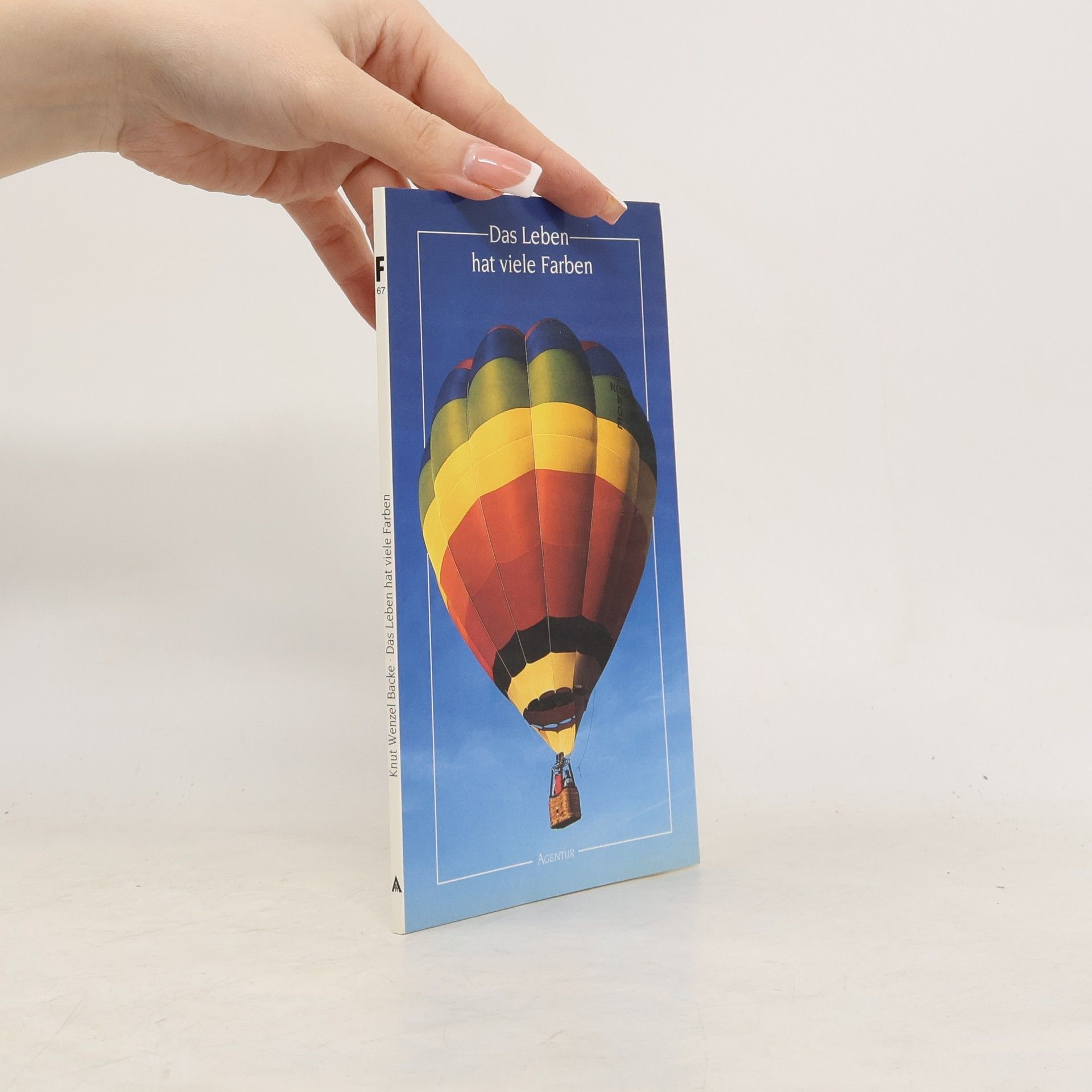 Autorenkollektiv Das Leben hat viele Farben