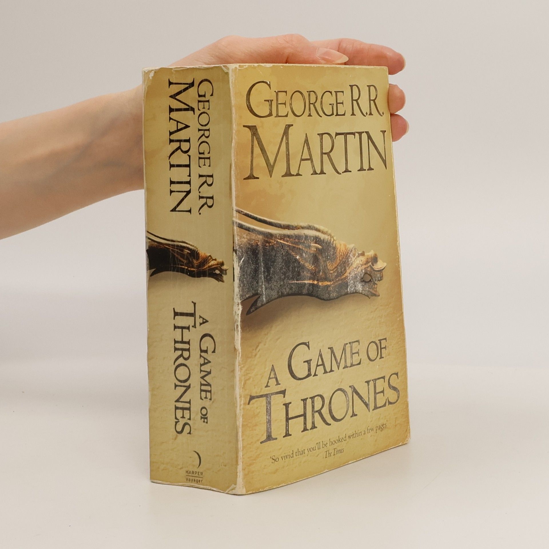 George R. R. Martin A Game of Thrones 1. A Song of Ice and Fire