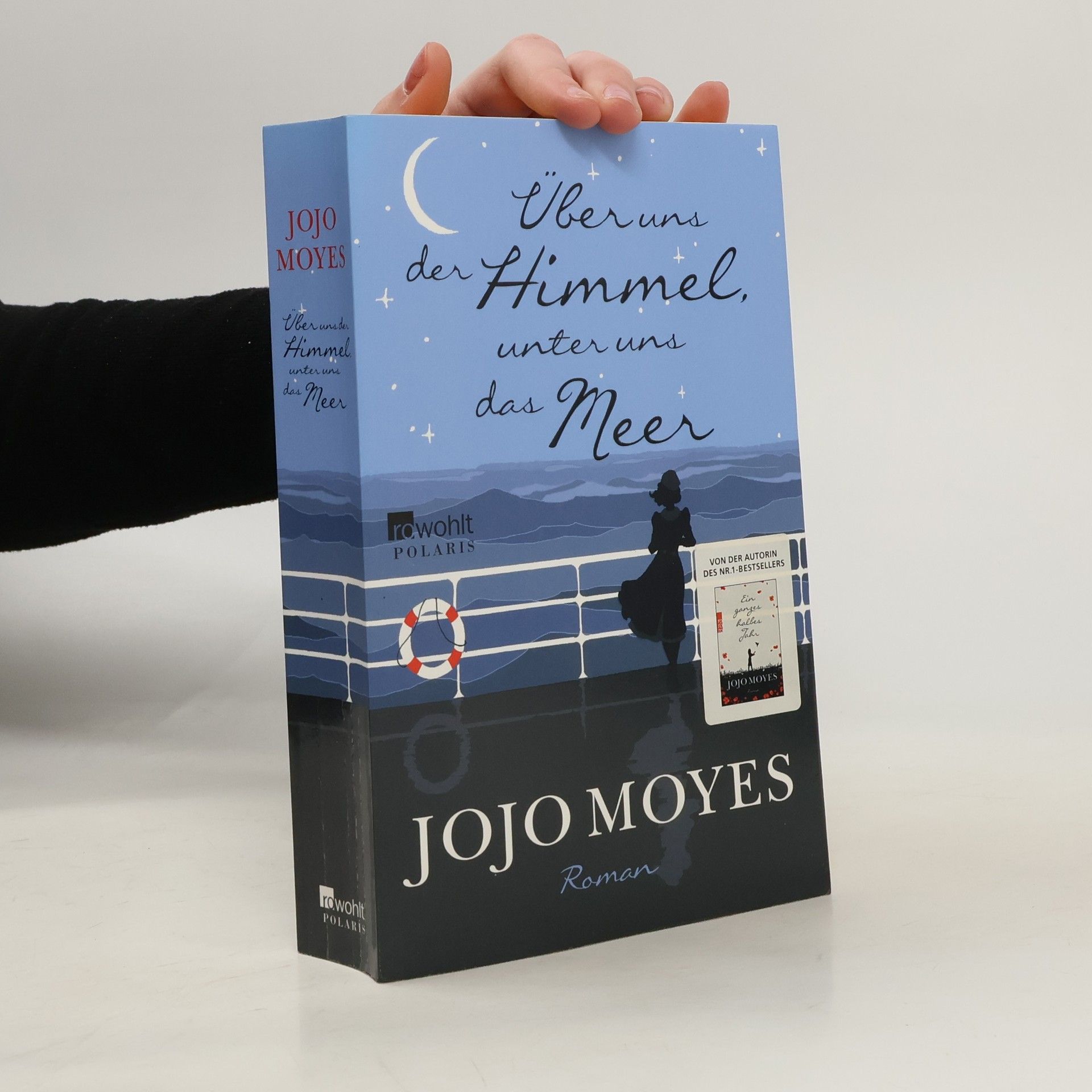 Jojo Moyes Über uns der Himmel, unter uns das Meer