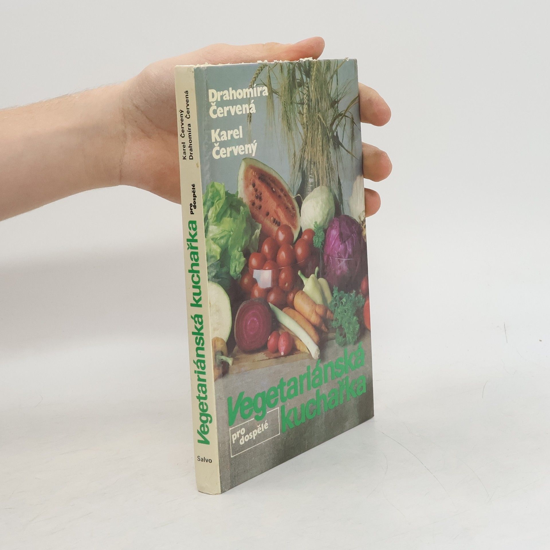 Karel Červený Vegetariánská kuchařka pro dospělé