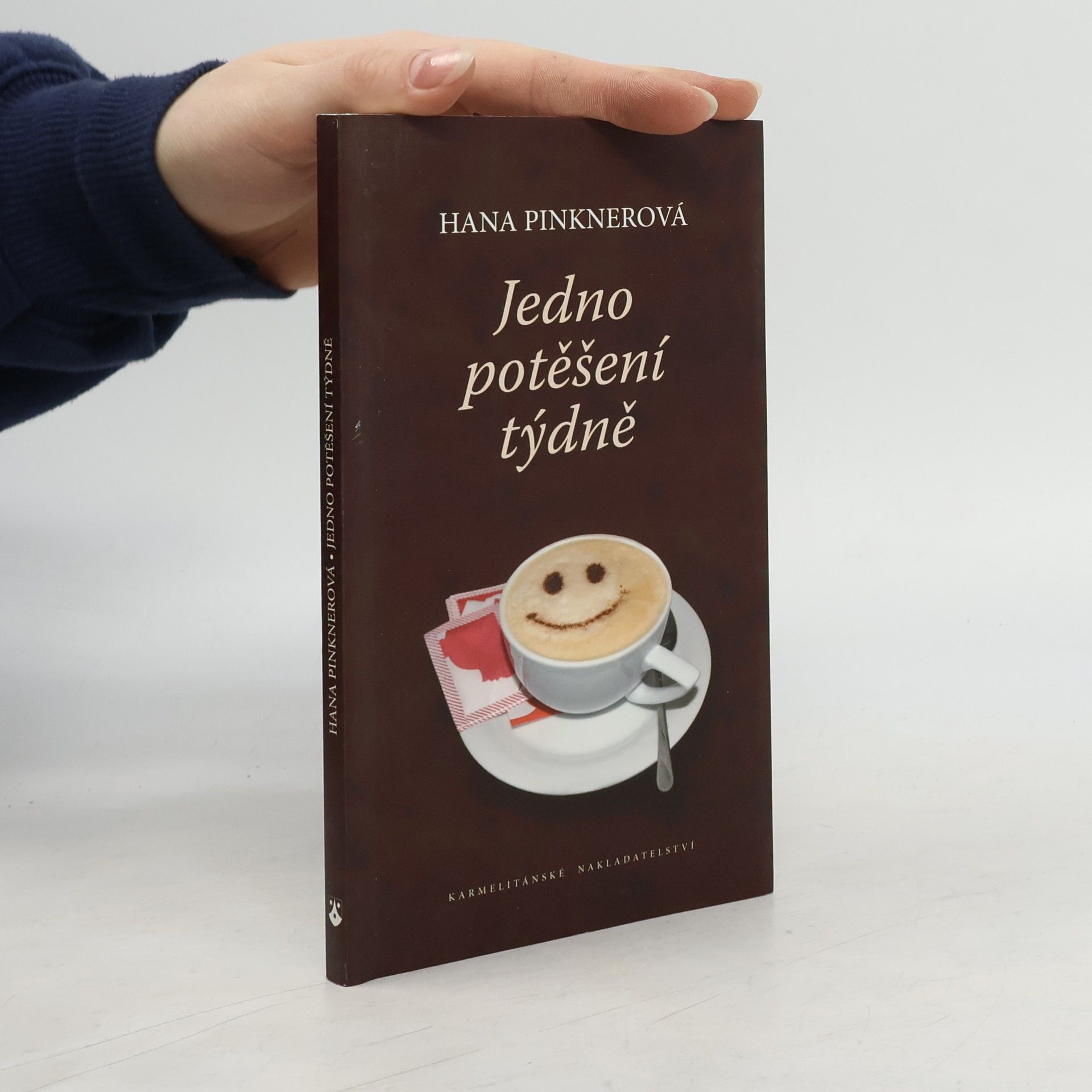 Hana Pinknerová Jedno potěšení týdně