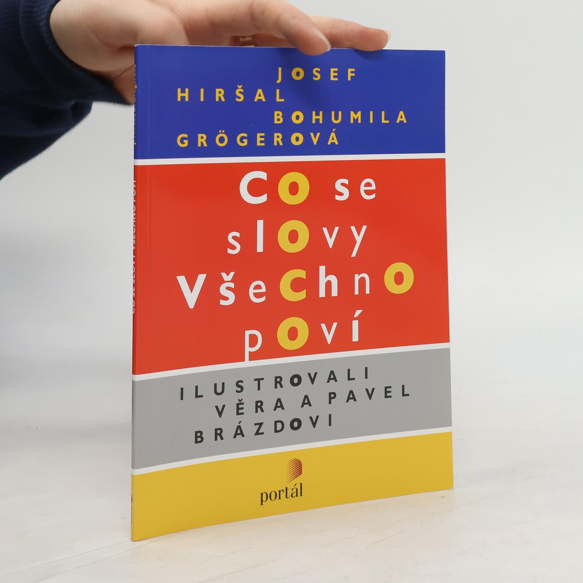 Josef Hiršal Co se slovy všechno poví