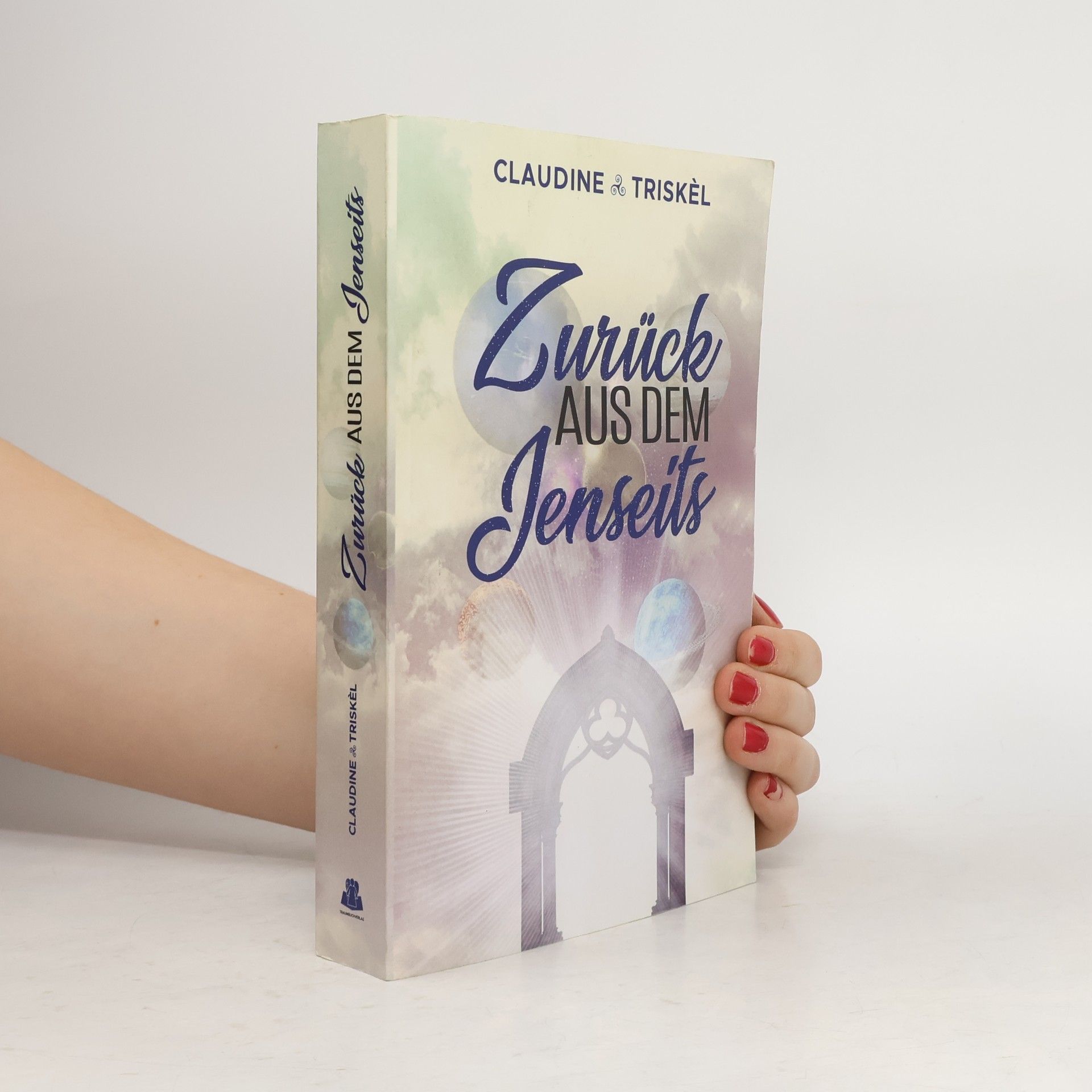 Claudine Triskèl Zurück aus dem Jenseits