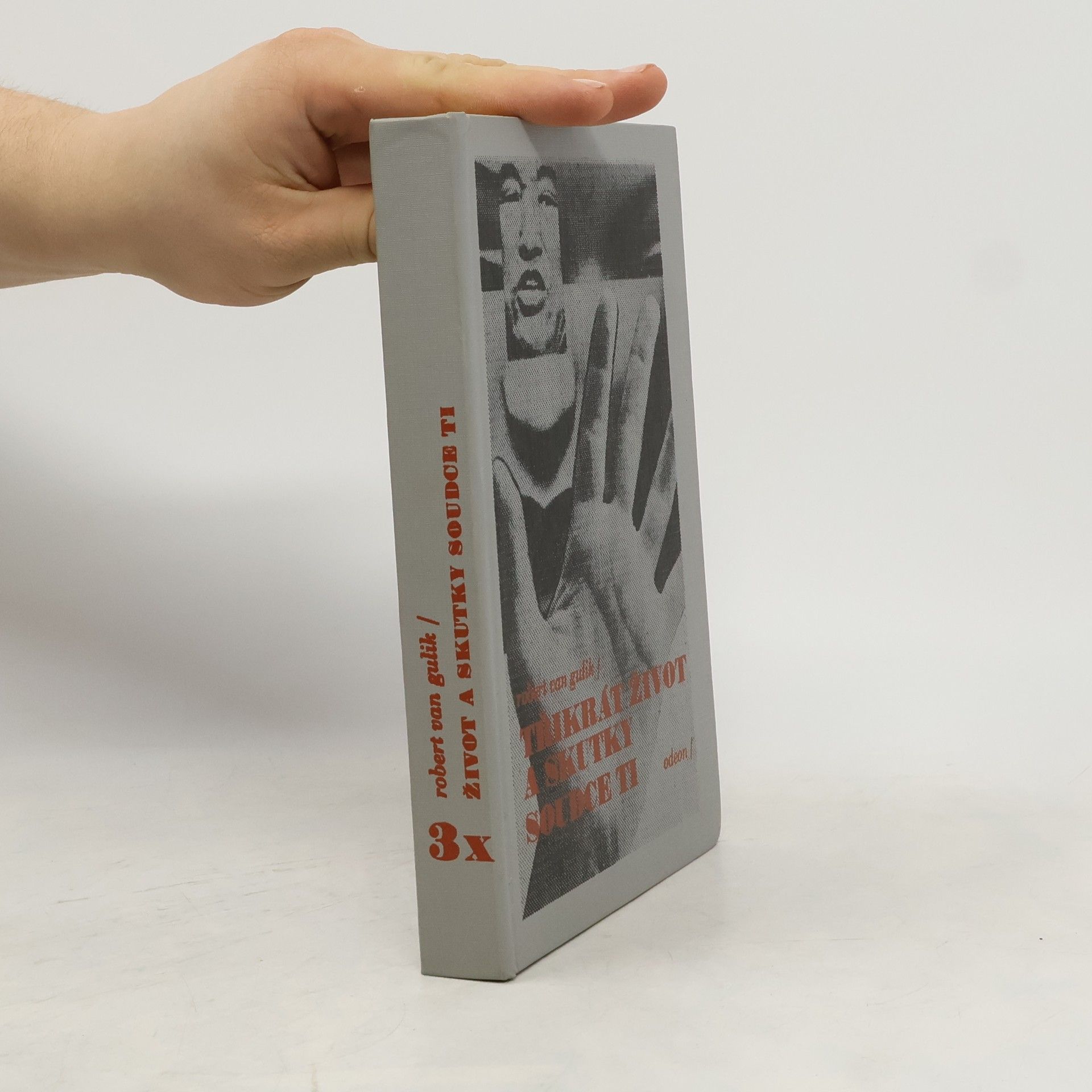 Robert van Gulik Třikrát život a skutky soudce Ti