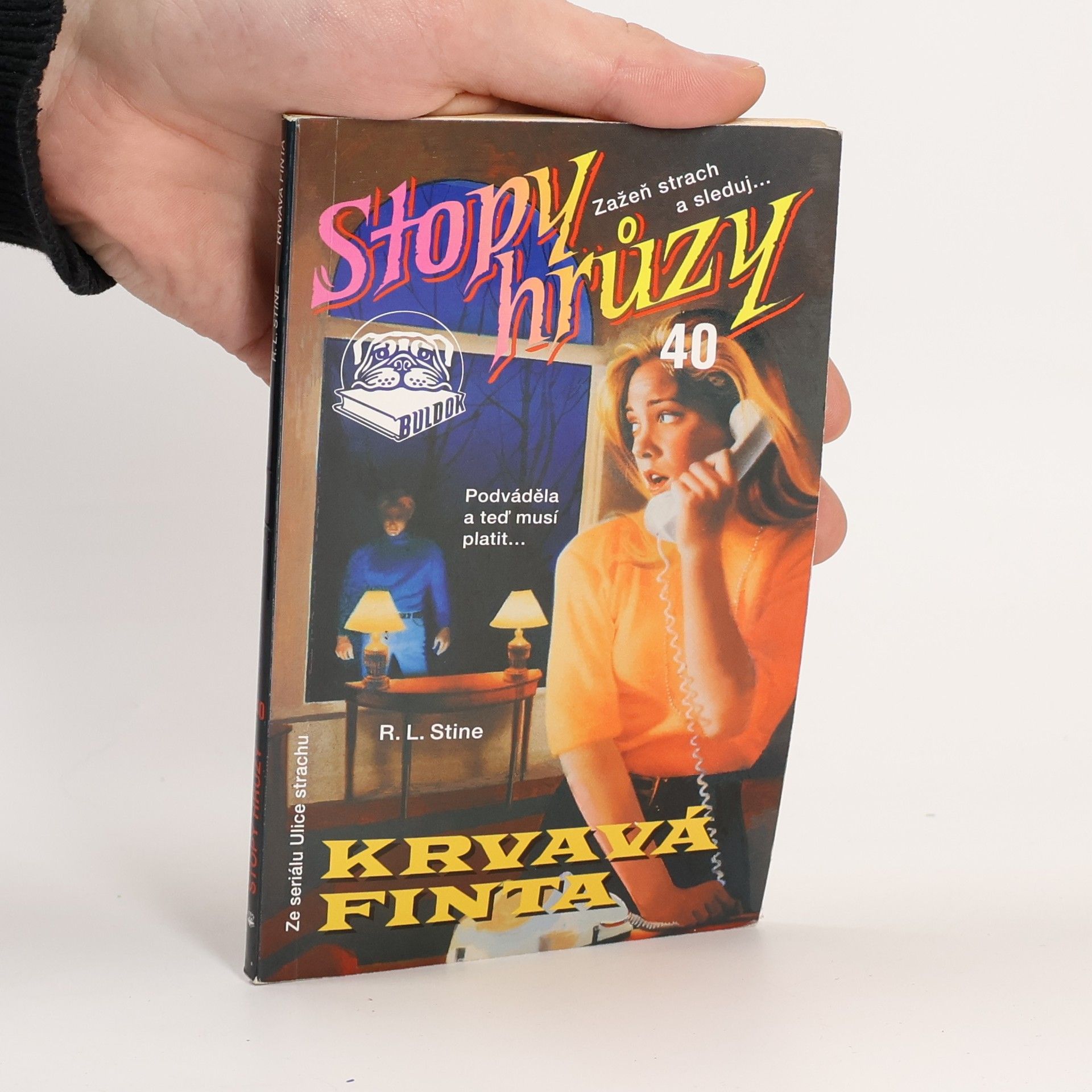 R. L. Stine Krvavá finta. Stopy hrůzy 40