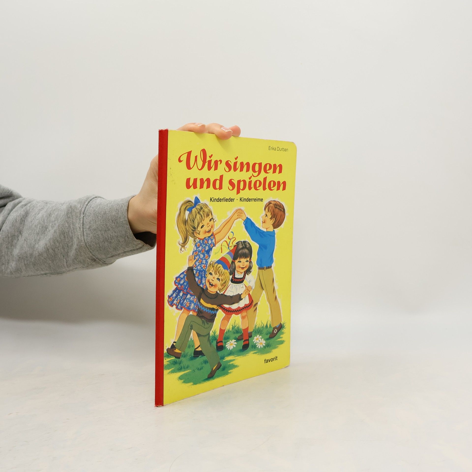 Wir singen und spielen. Kinderlieder, Kinderreime.