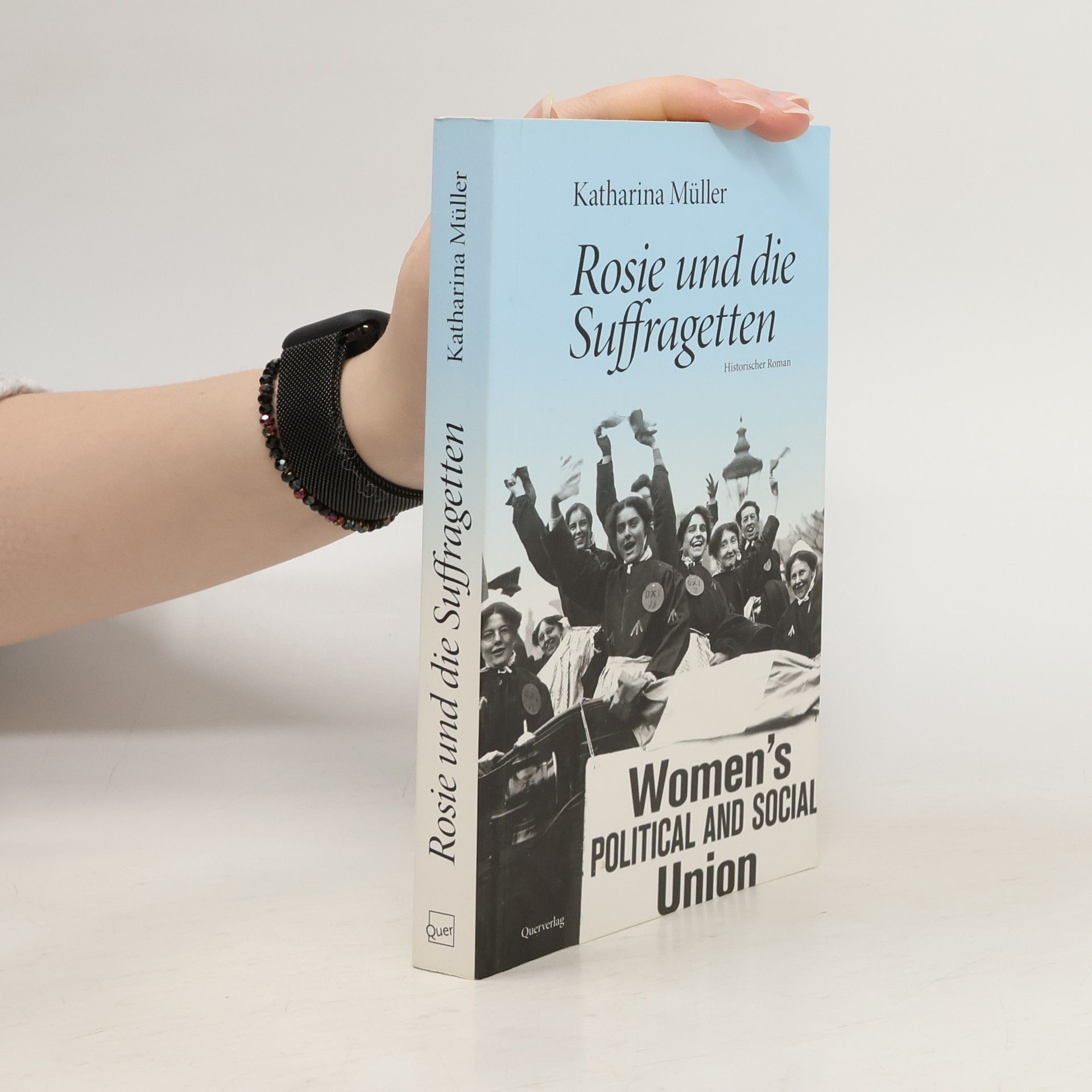 Katharina Müllerová Rosie und die Suffragetten