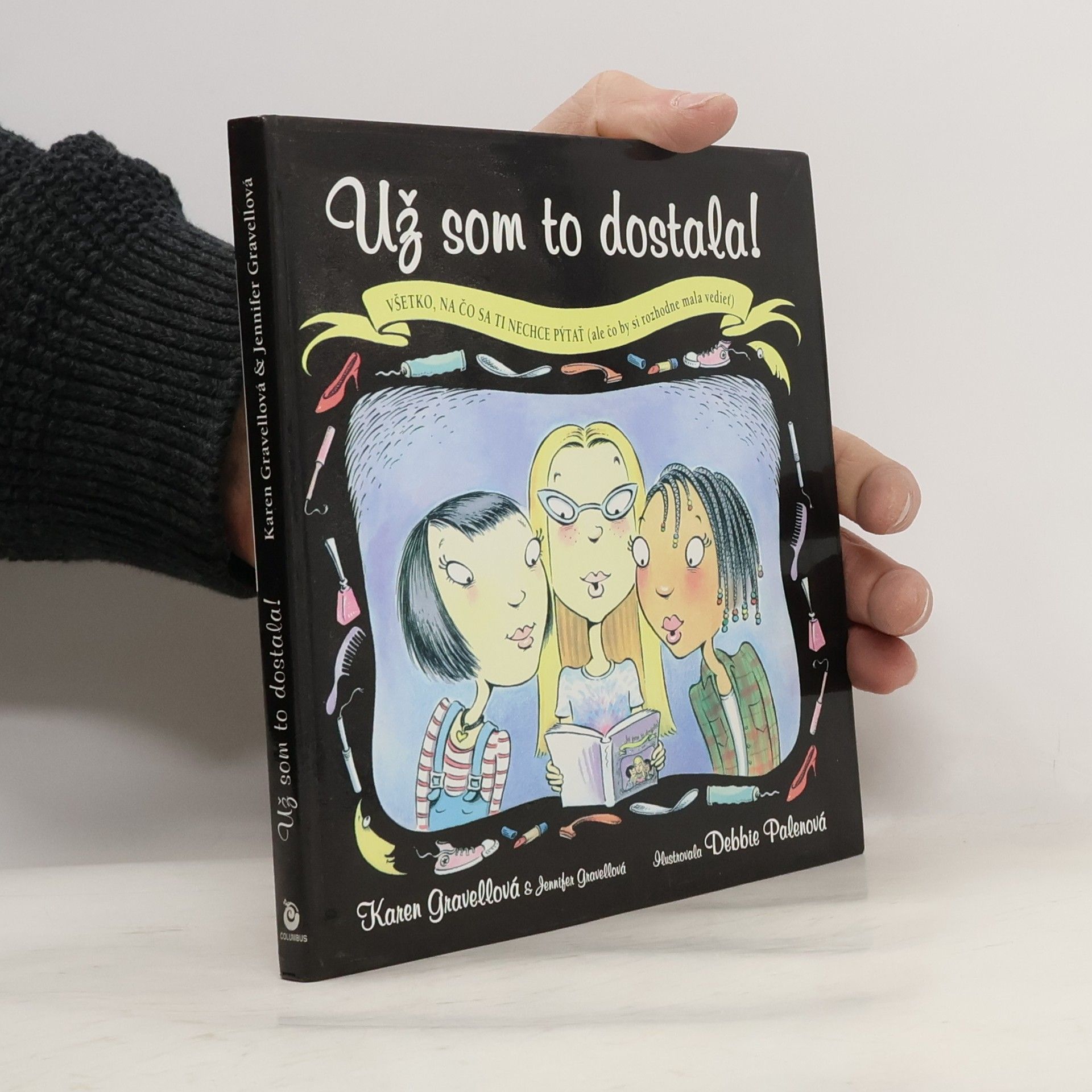 Karen Gravelle Už som to dostala!