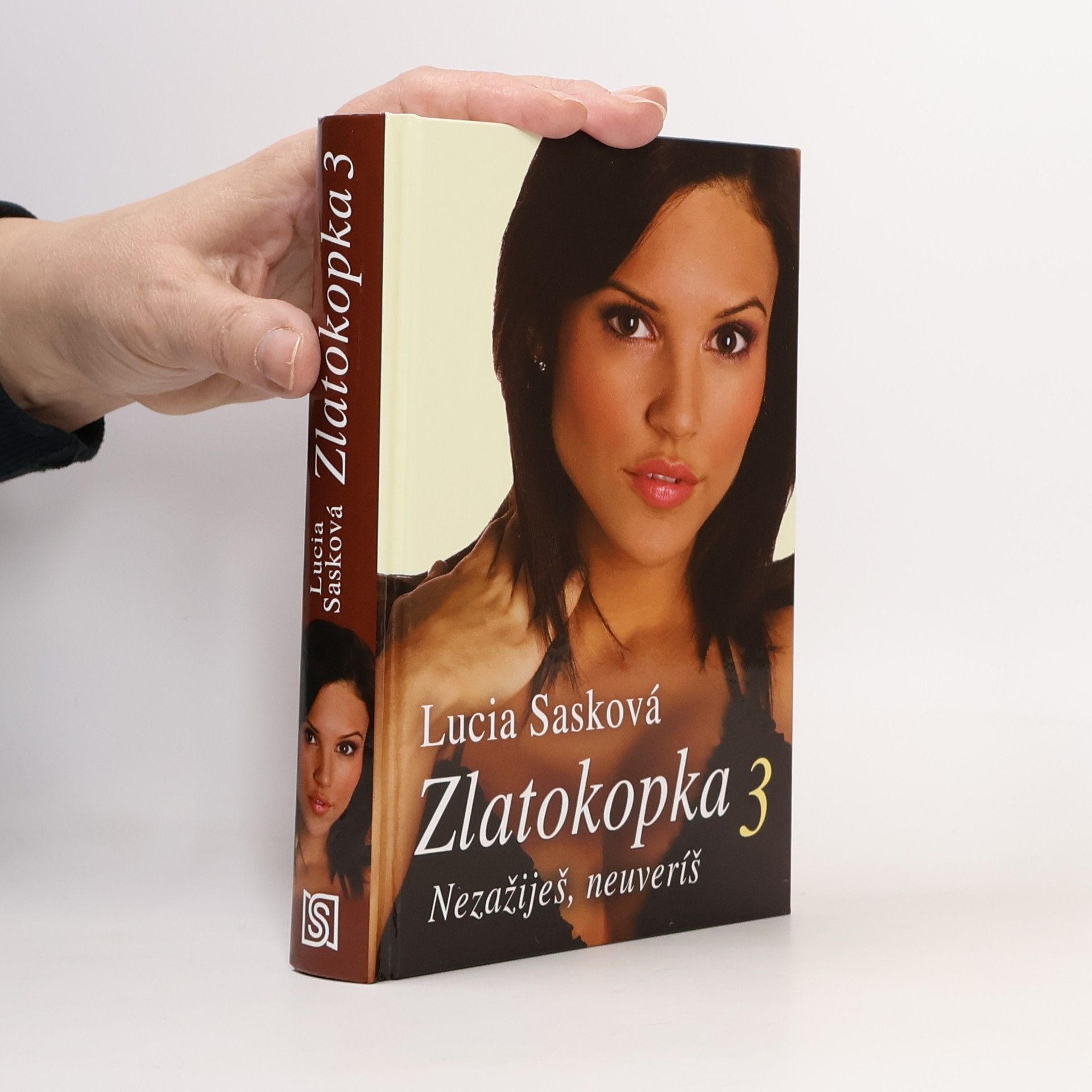Lucia Sasková Nezažiješ, neuveríš